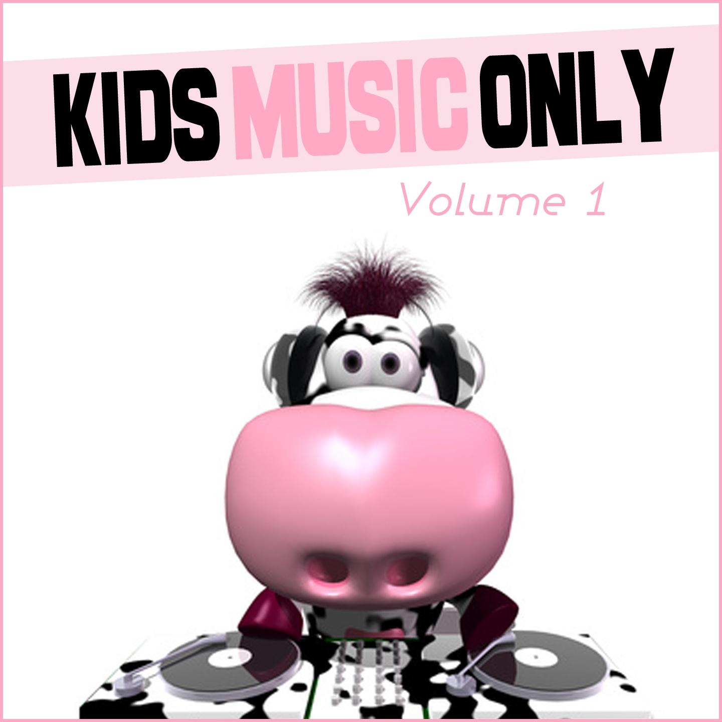 Постер альбома Kids music only, vol. 1