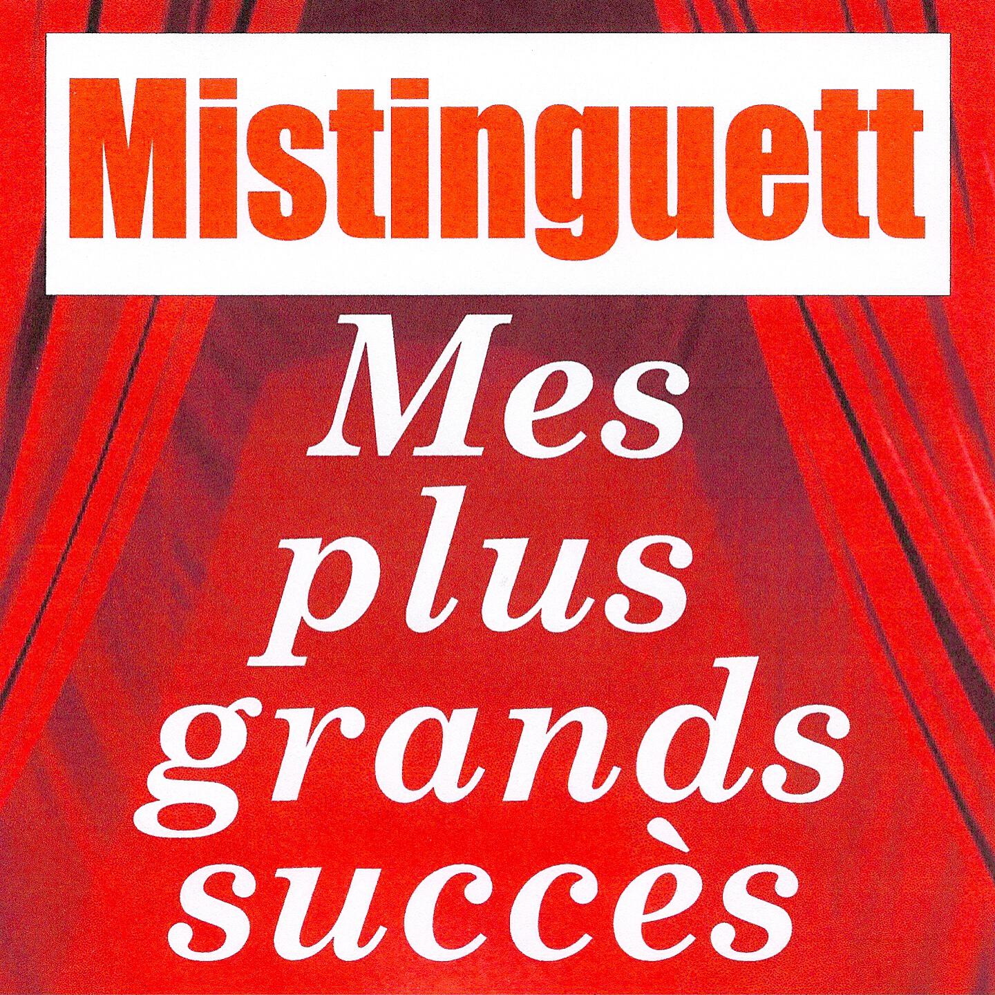 Mistinguett - Il m'a vue nue