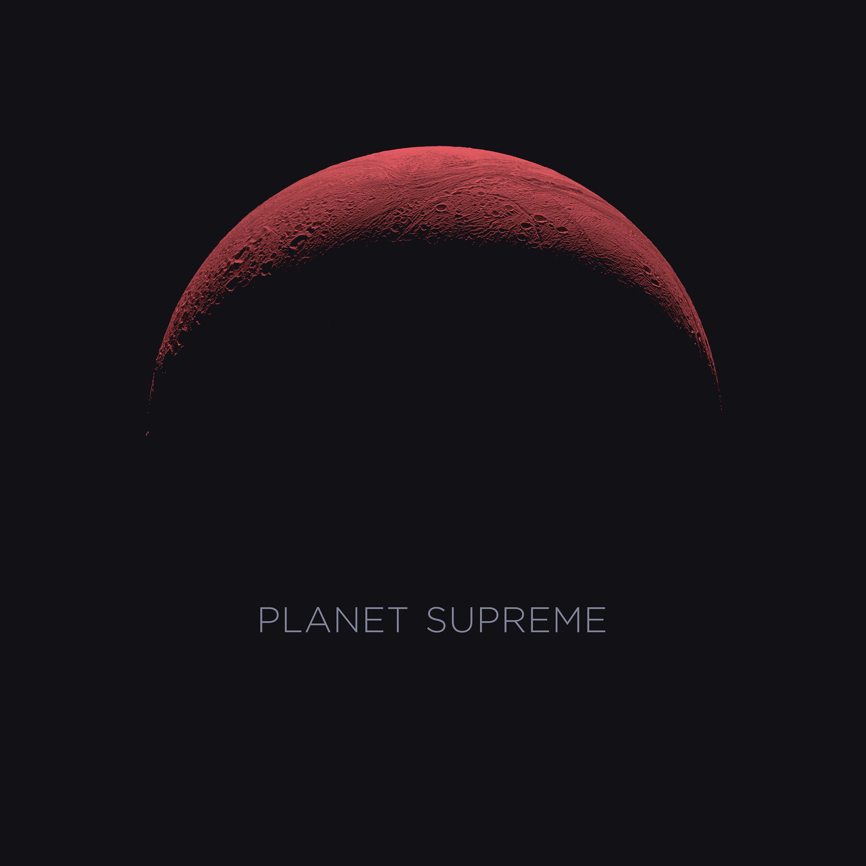 Постер альбома Planet Supreme