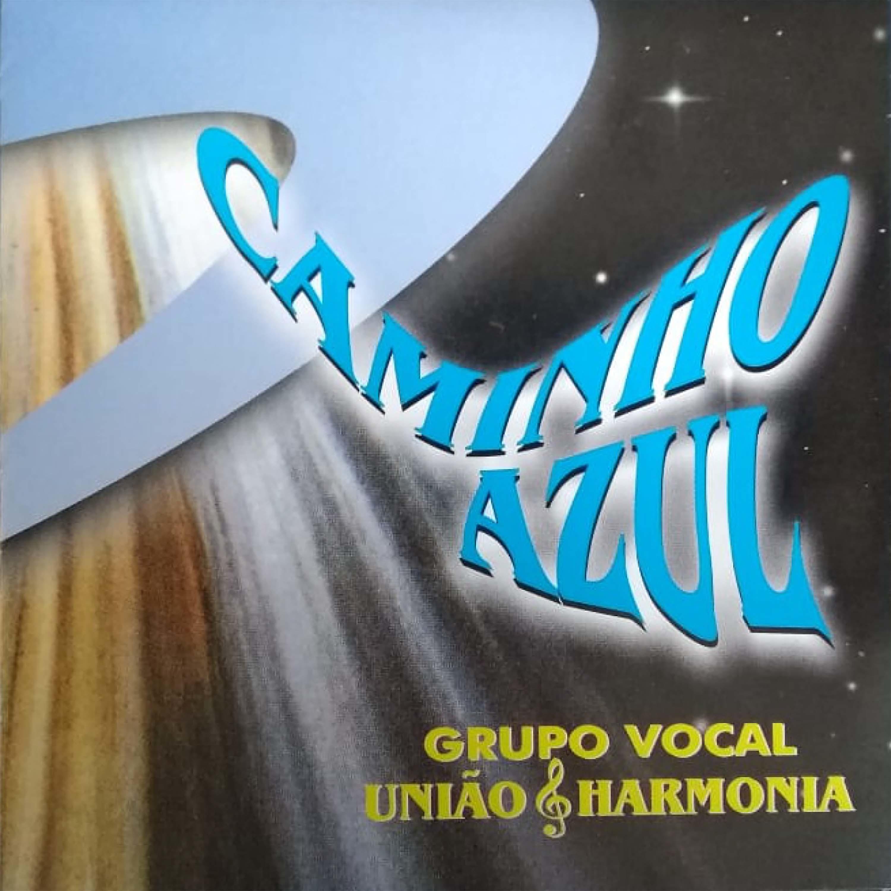 Постер альбома Caminho Azul