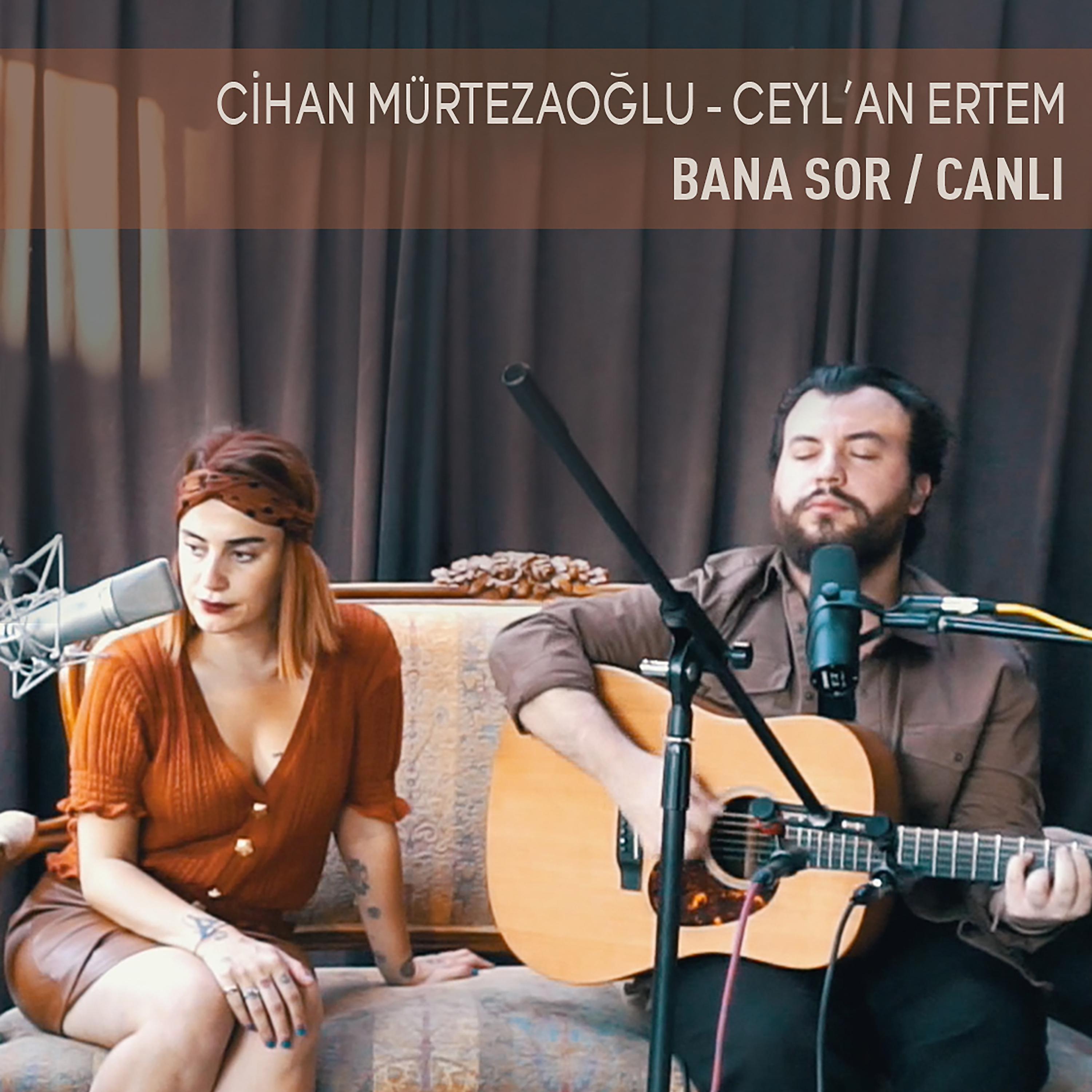 Постер альбома Bana Sor (Canlı)
