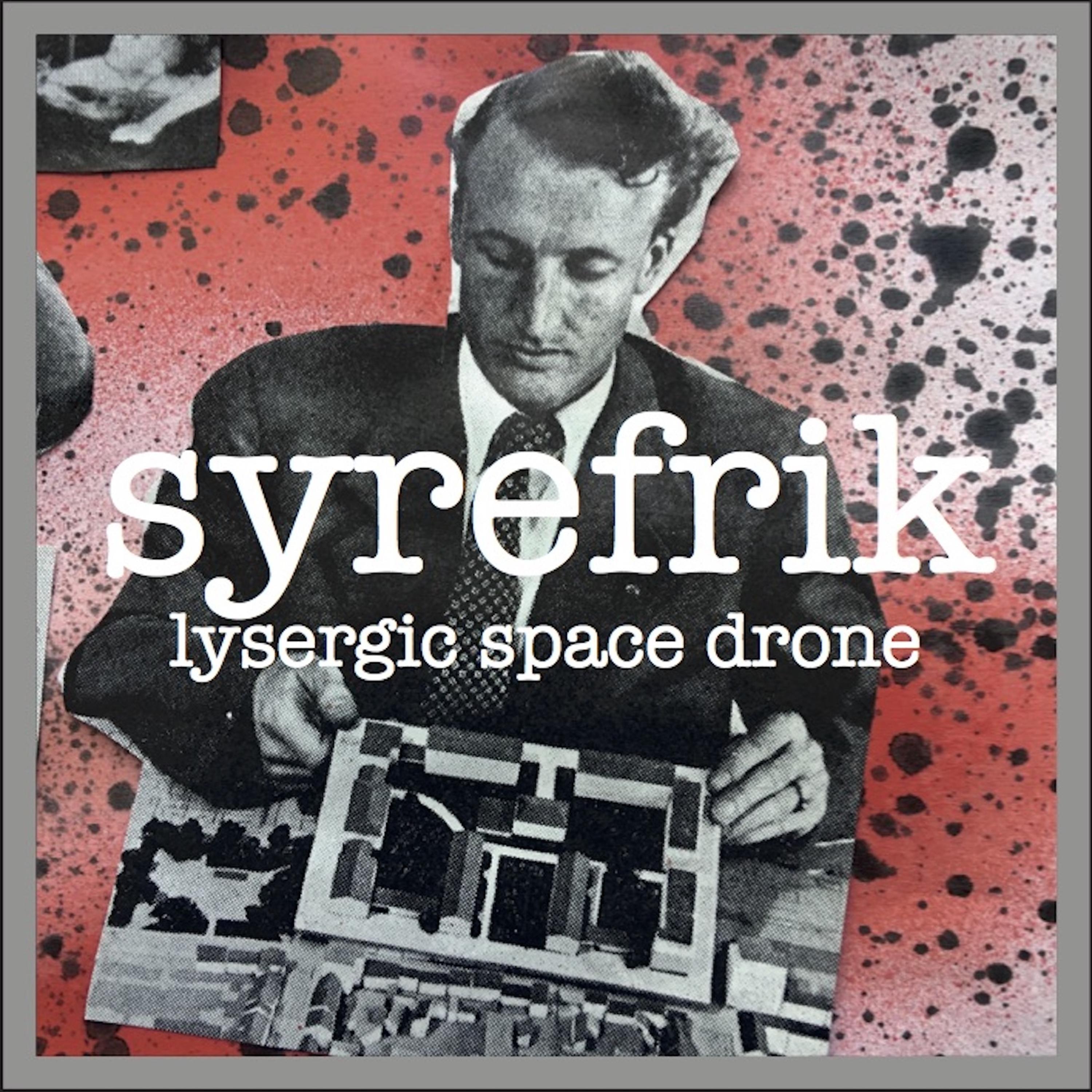 Постер альбома Lysergic Space Drone