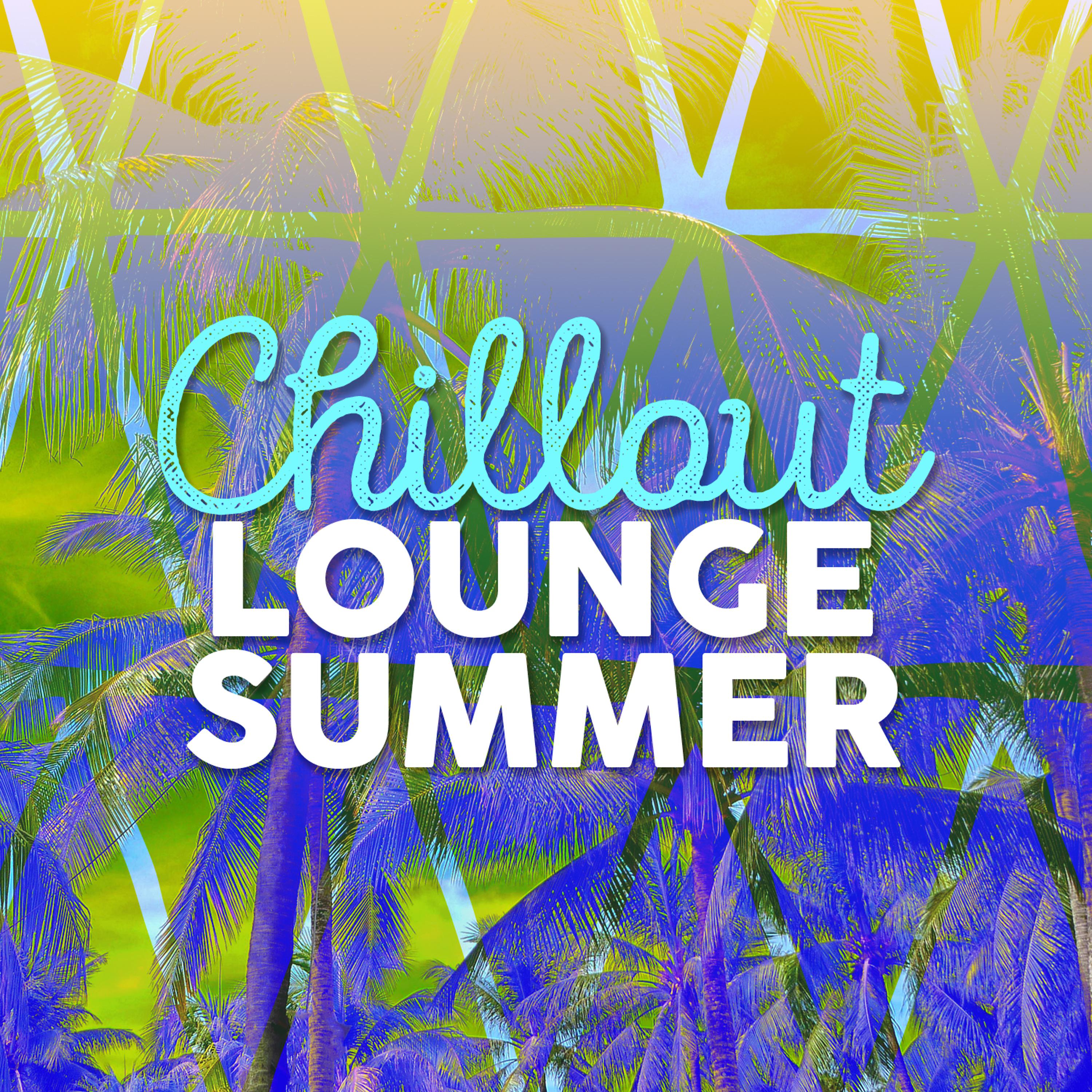 Постер альбома Chillout Lounge Summer