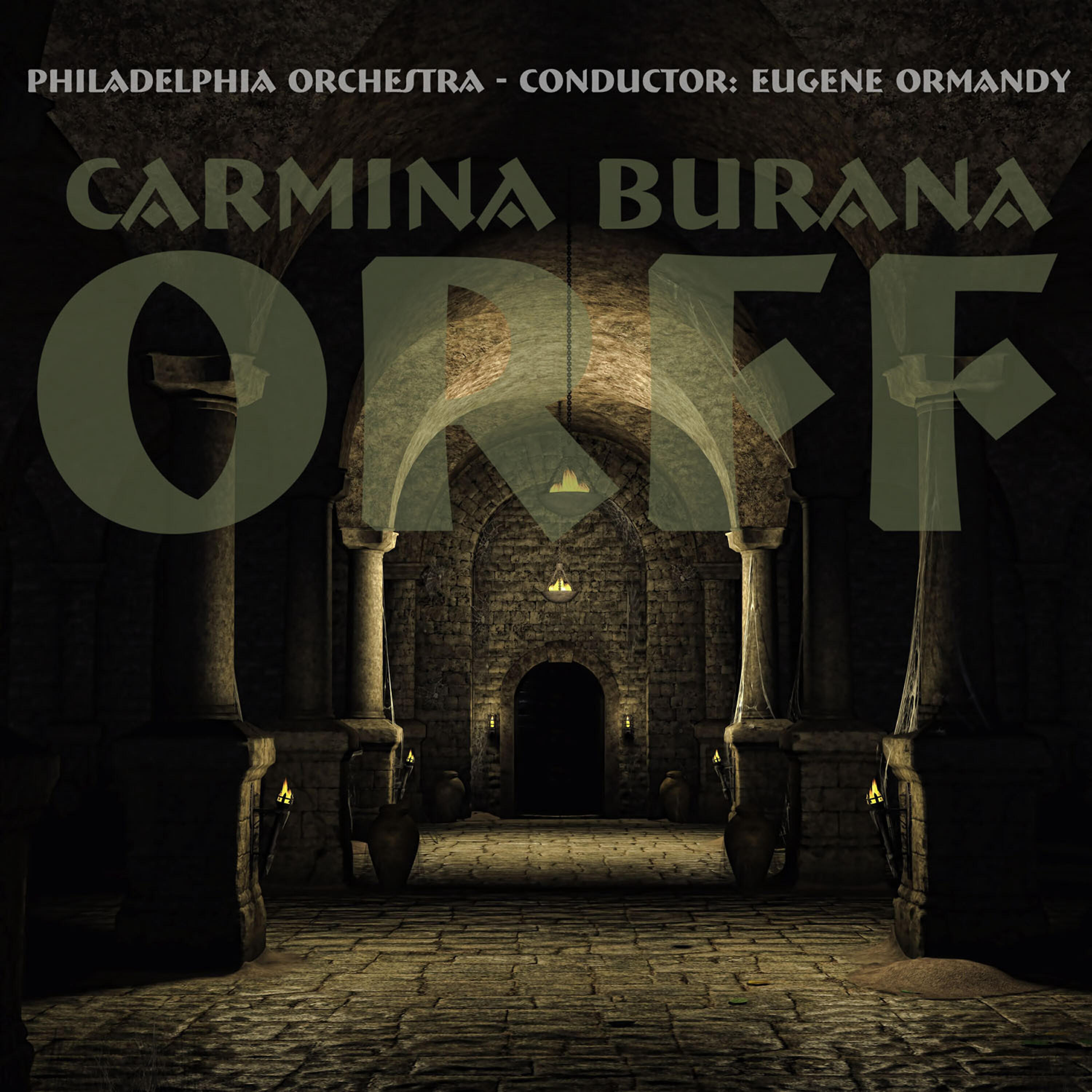 Philadelphia Orchestra - Carmina Burana: Fortuna Imperatrix Mundi - 