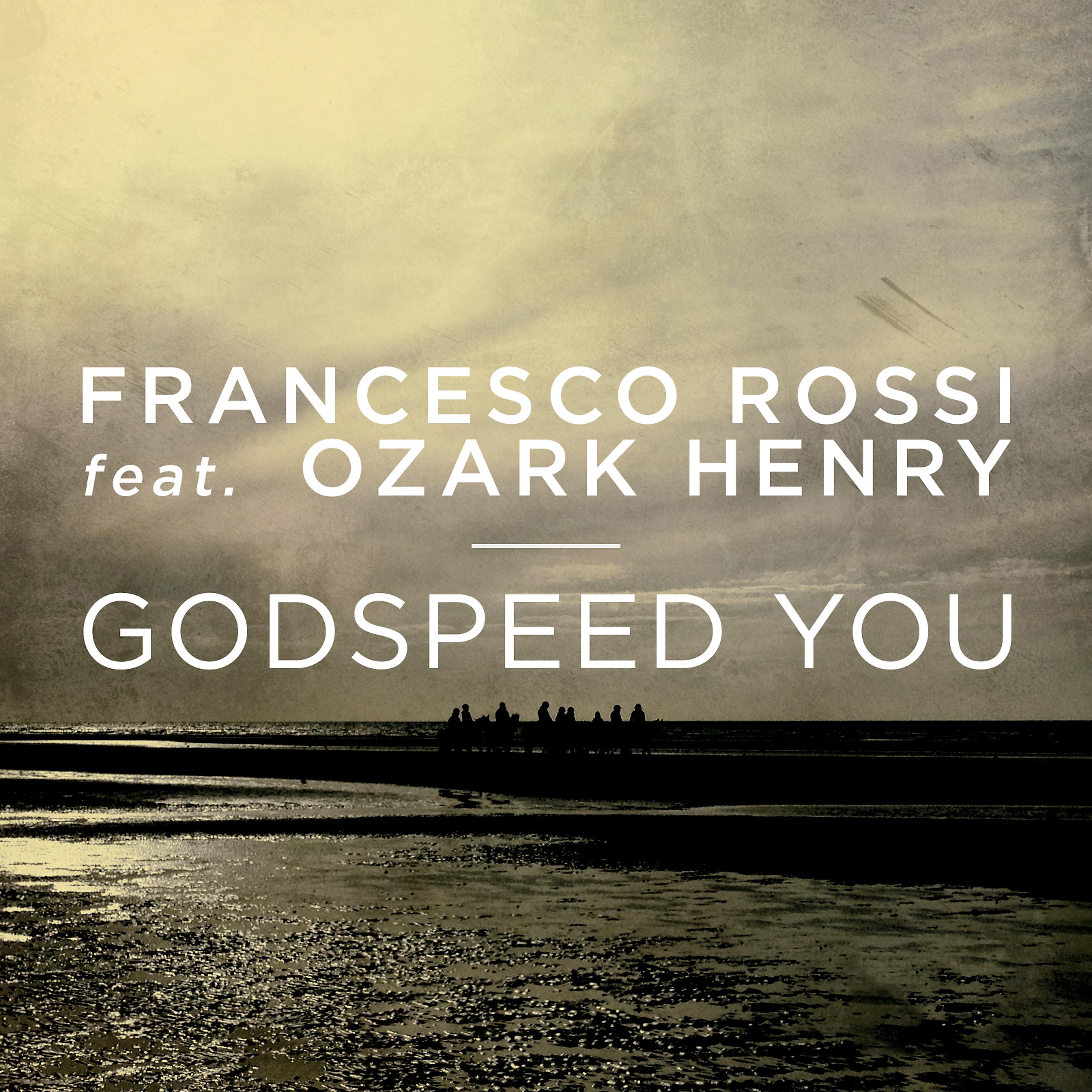 Постер альбома Godspeed You