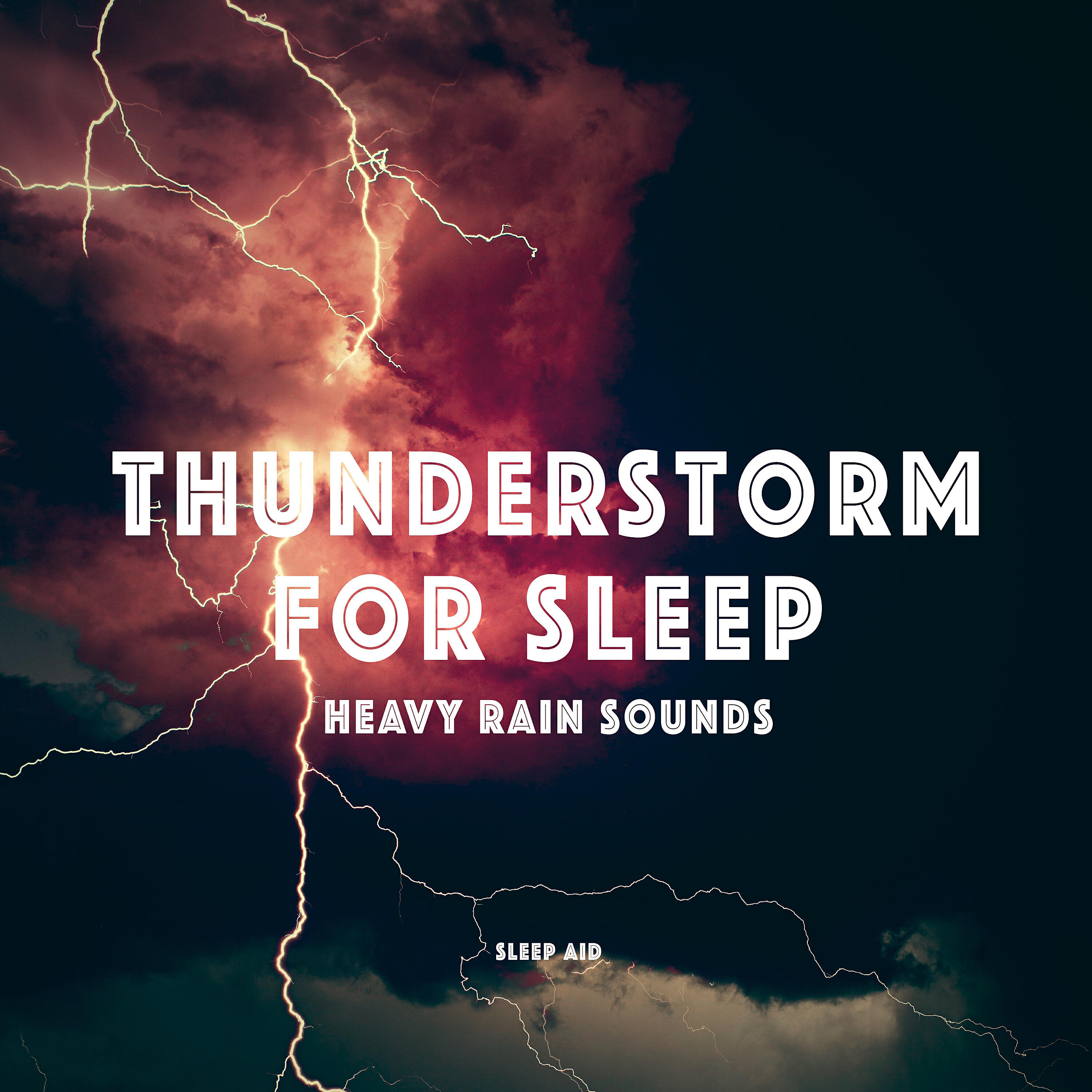 Thunderstorm for Sleep - Thunderstorm: Nature Sounds for Sleep
