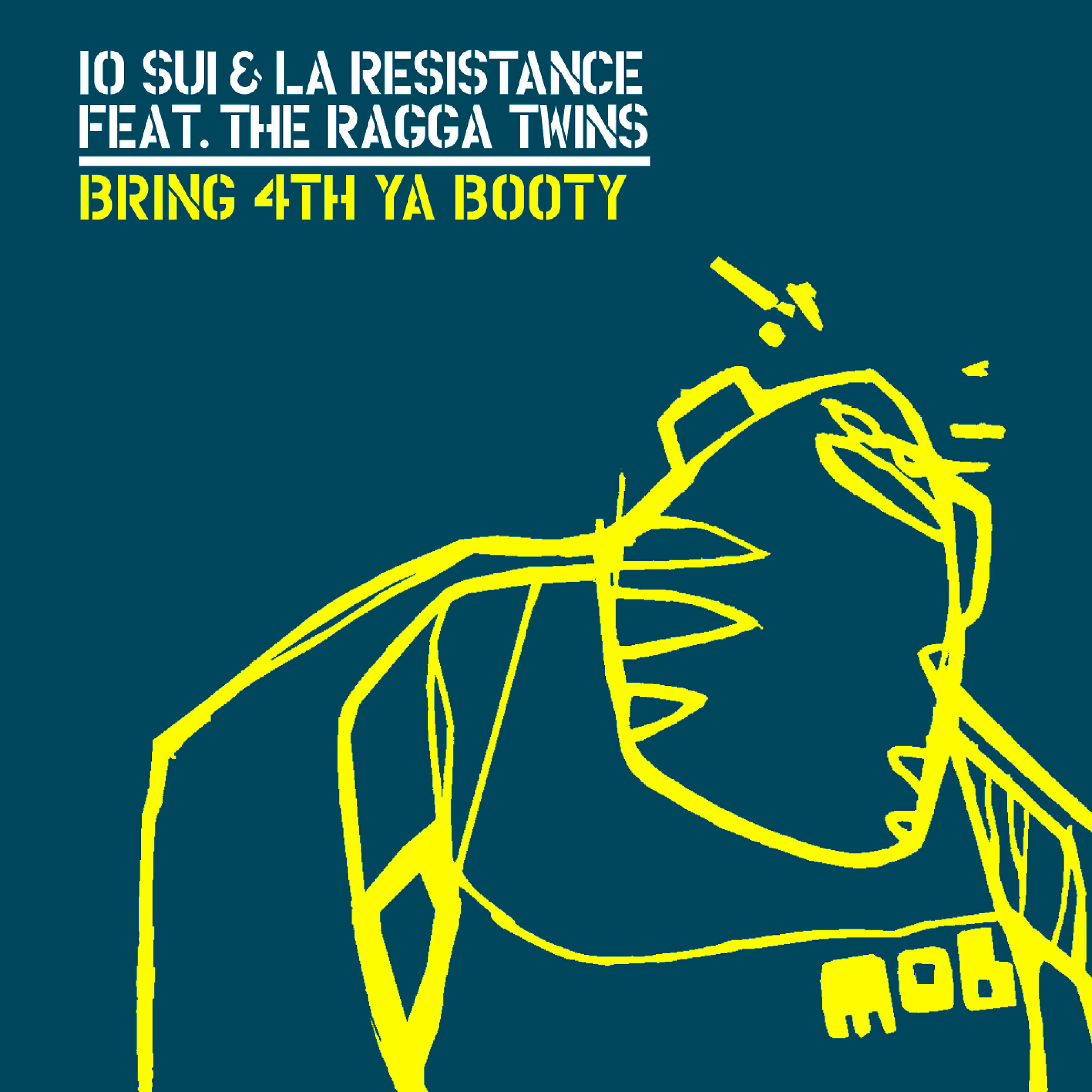 10 Sui - Bring 4th Ya Booty (Drumattic Twins Remix)