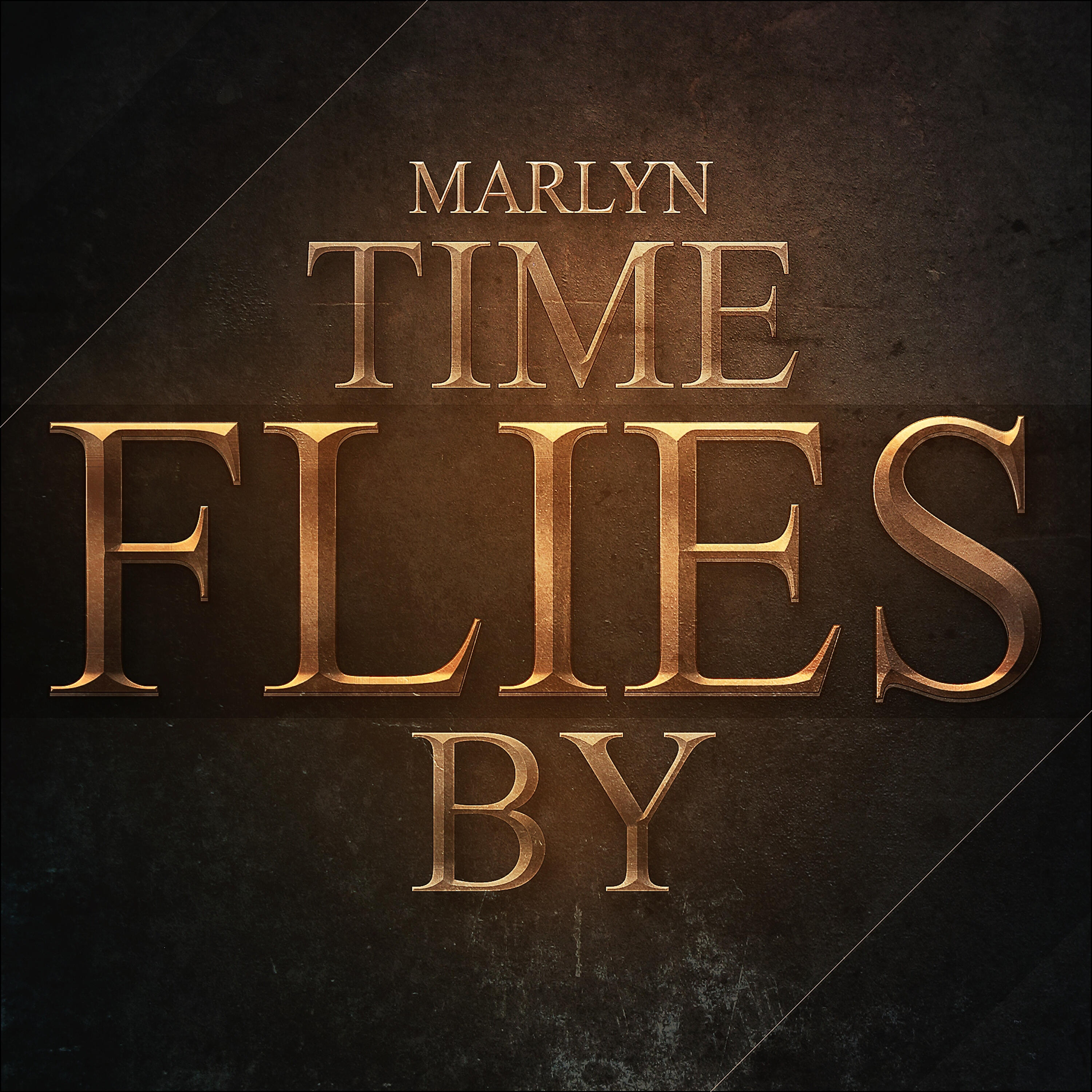 Marlyn - Times Flies By
