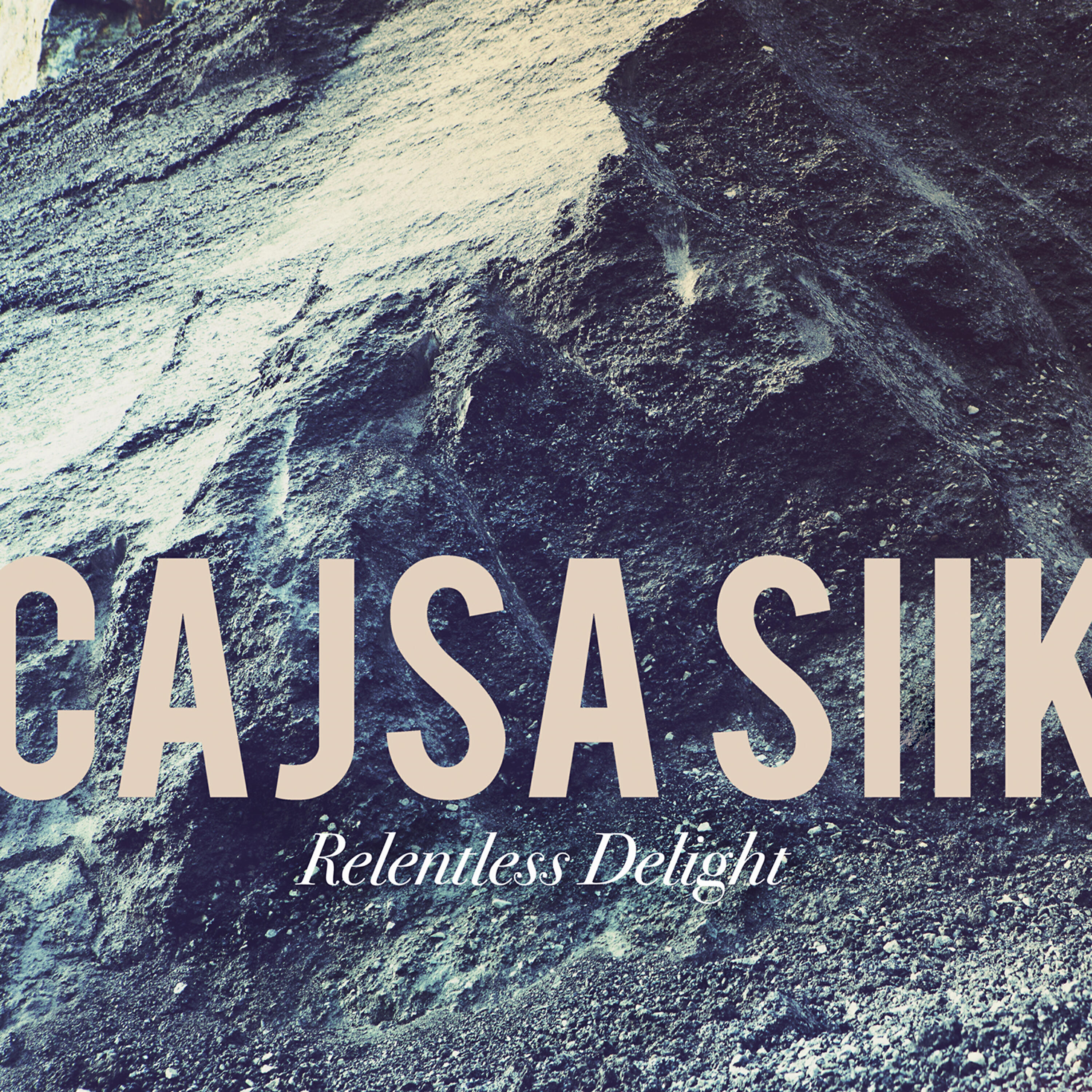 Cajsa Siik - Relentless Delight