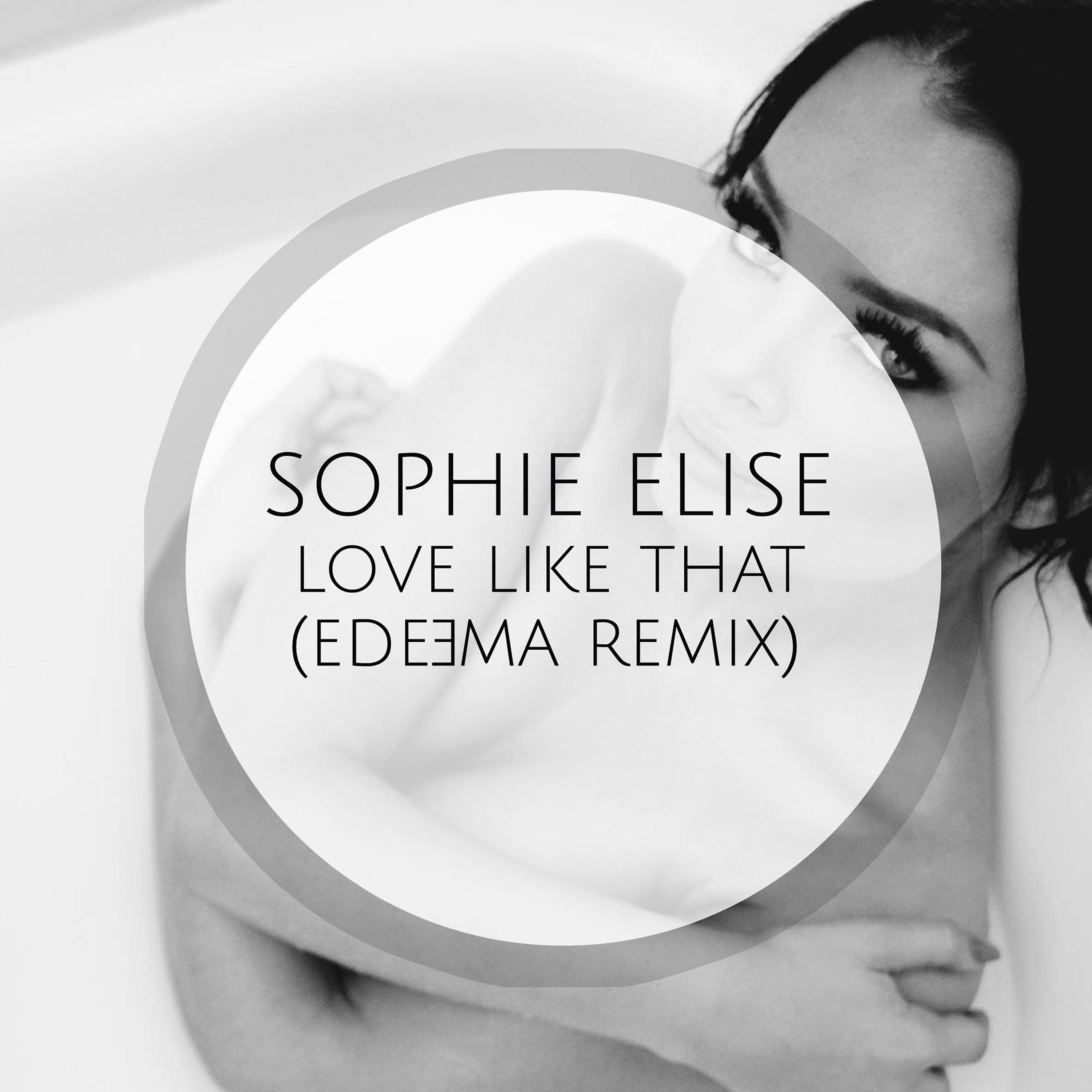 Постер альбома Love Like That (Edeema Remix)