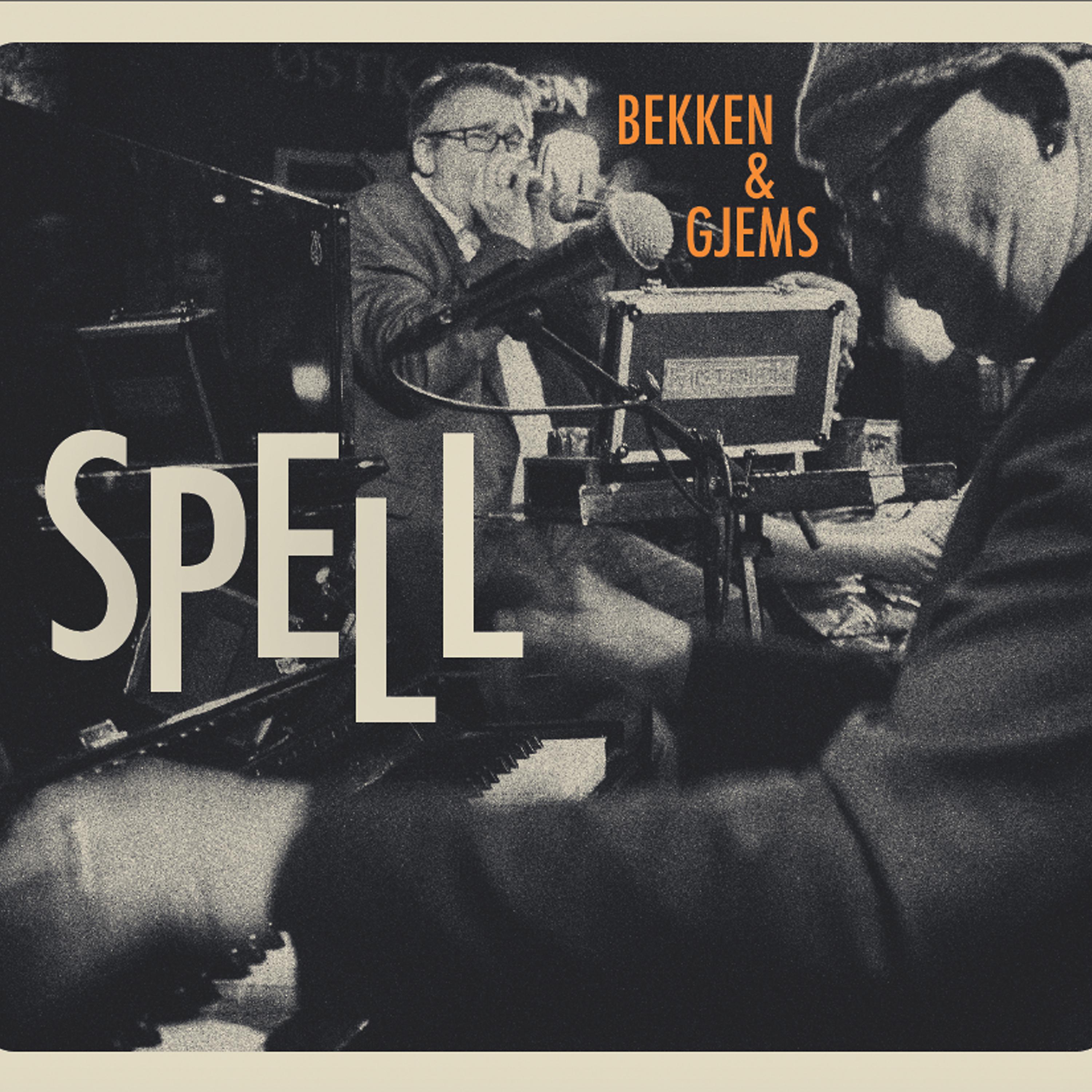 Постер альбома Bekken & Gjems - SPELL (Live på Herr Nilsen)