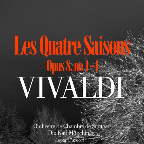 Постер альбома Vivaldi: Les Quatre Saisons, Op. 8