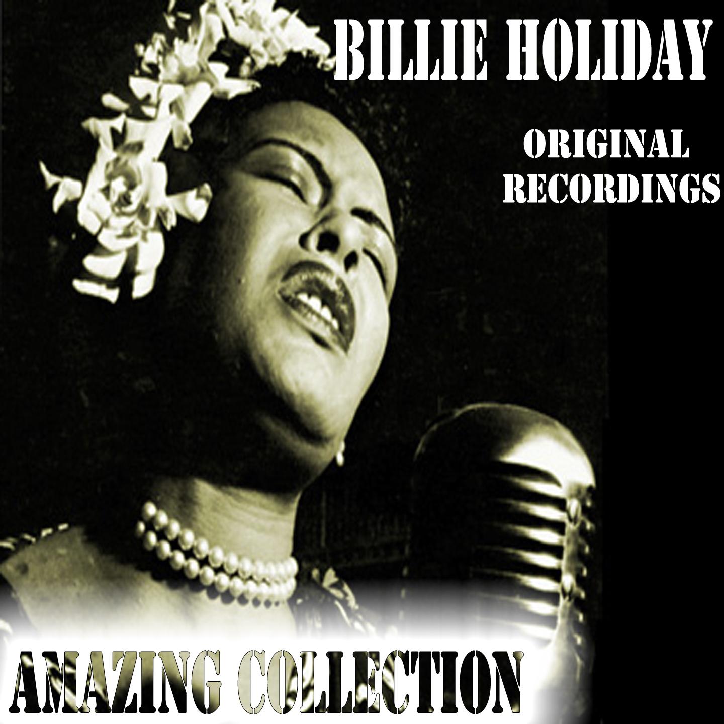 Постер альбома Billie Holiday: Amazing Collection
