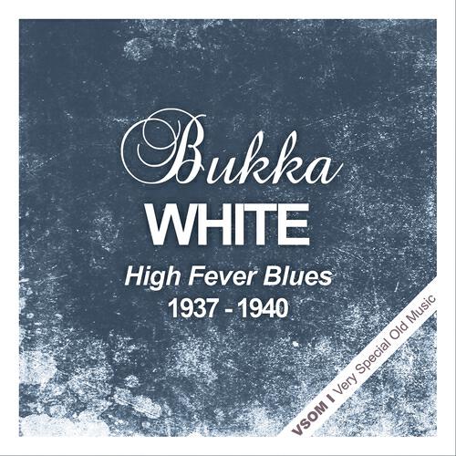 Bukka White - Special Streamline (Remastered)