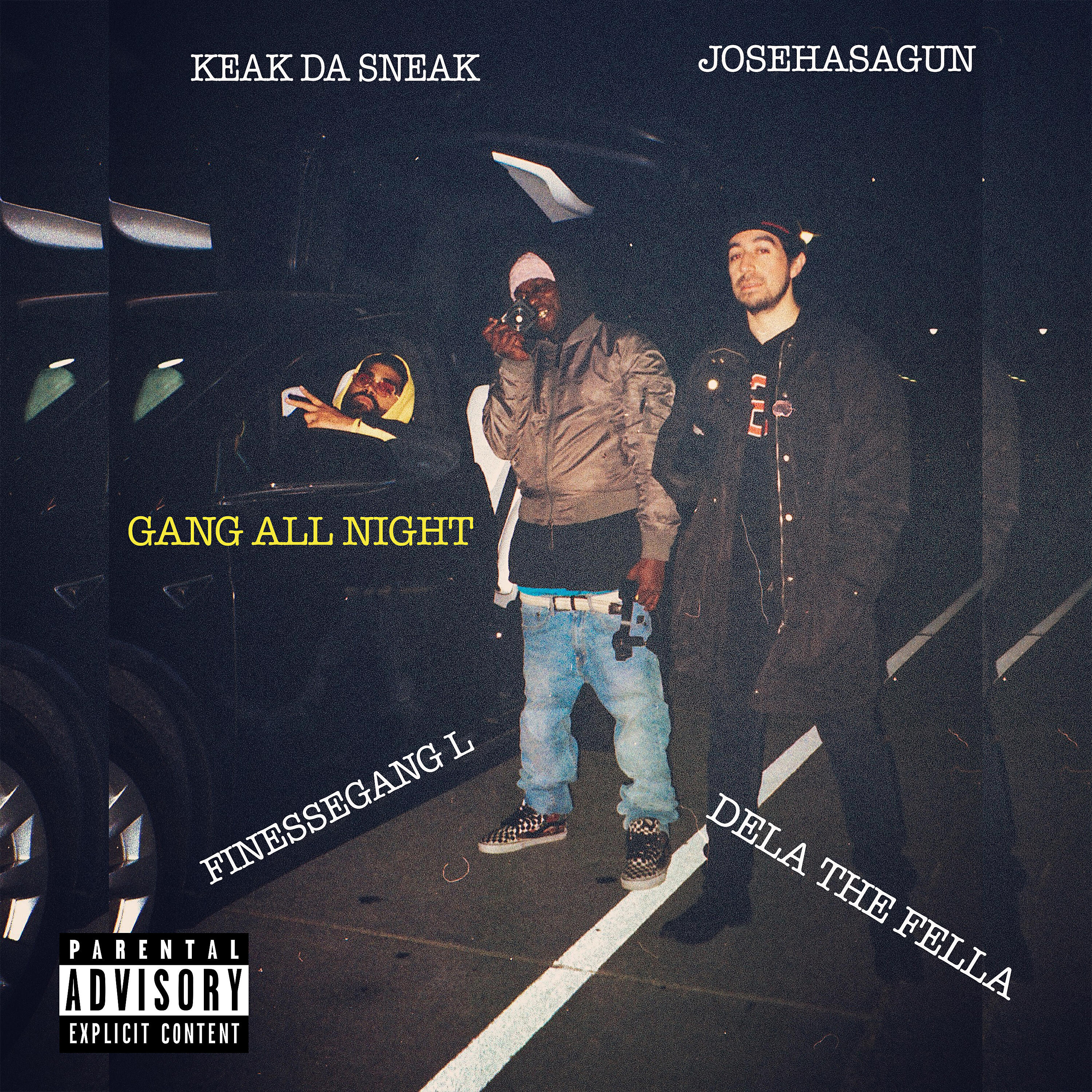 Dela The Fella - Gang All Night (feat. Keak Da Sneak, Josehasagun & FinesseGang L)