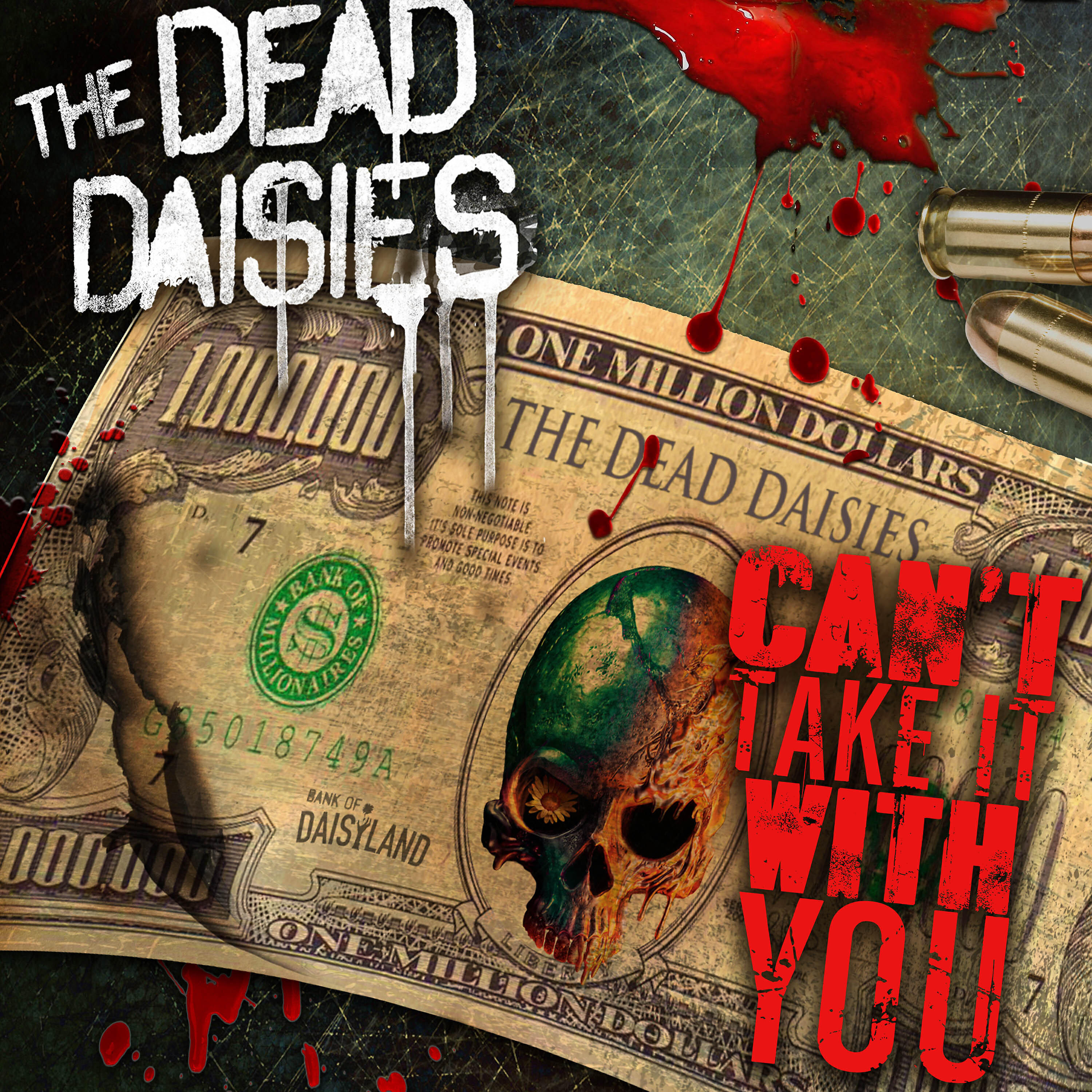 The Dead Daisies - Can't Take It with You