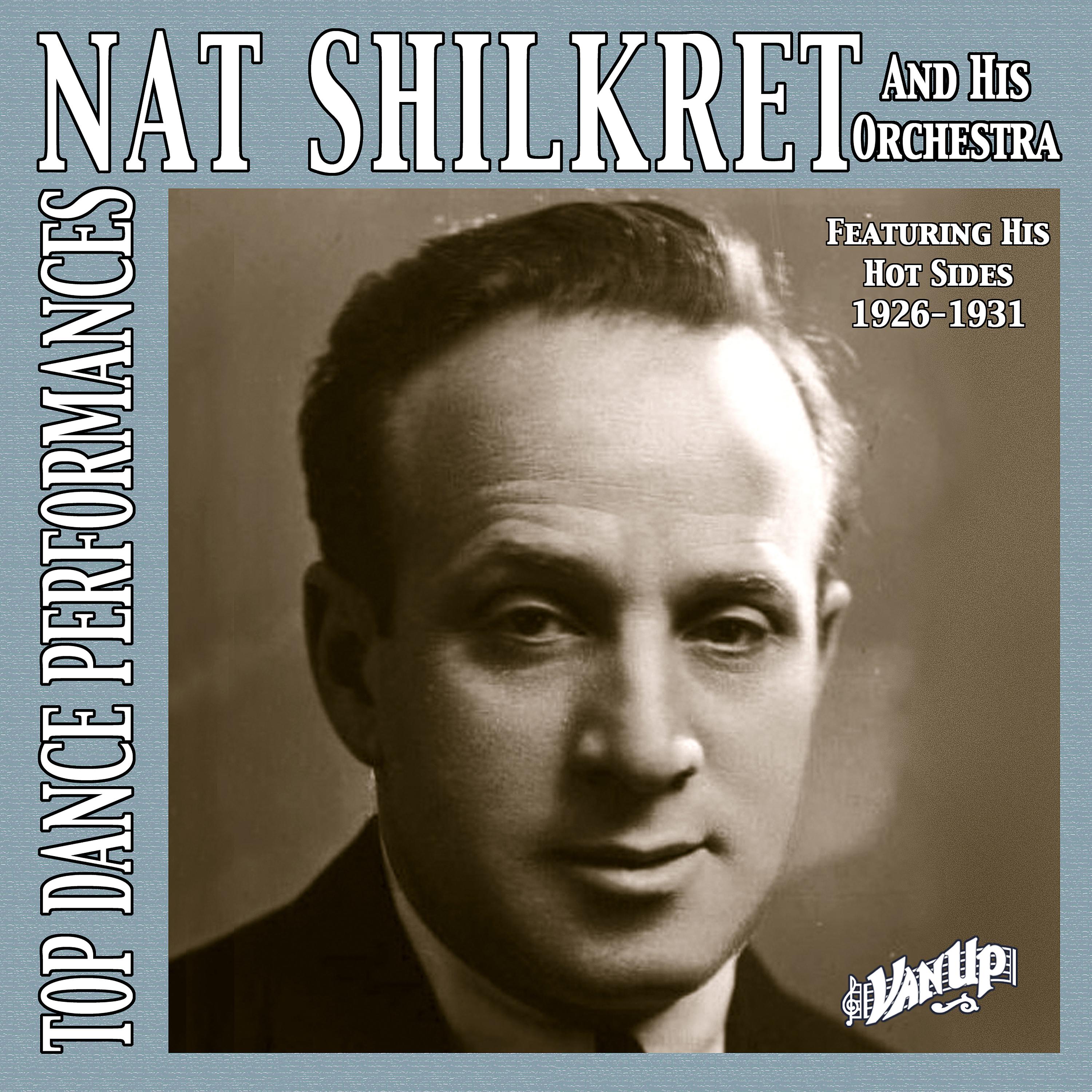 Nat Shilkret - What Do We Do On A Dew-Dew-Dewey Day