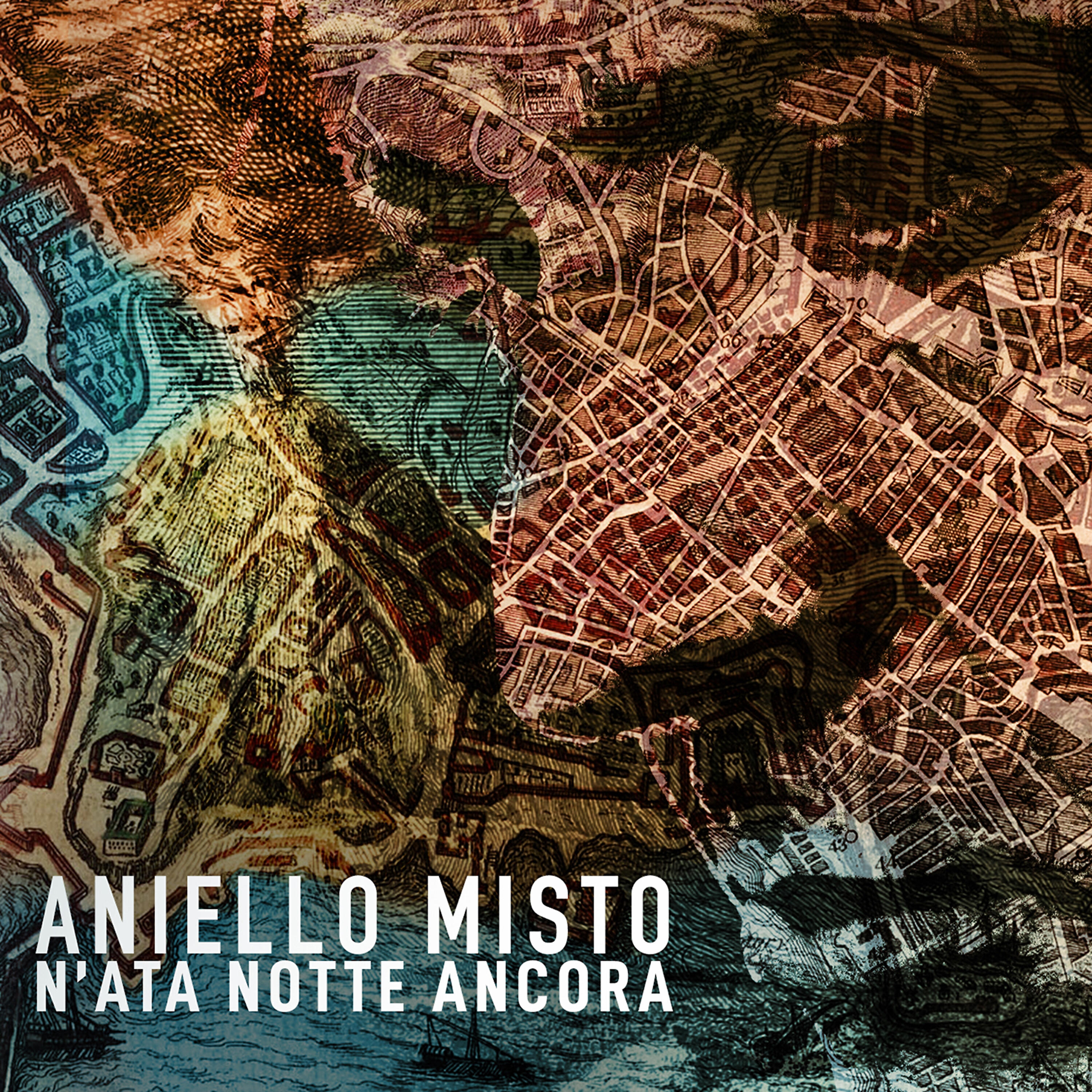 Aniello Misto - N'ata notte ancora