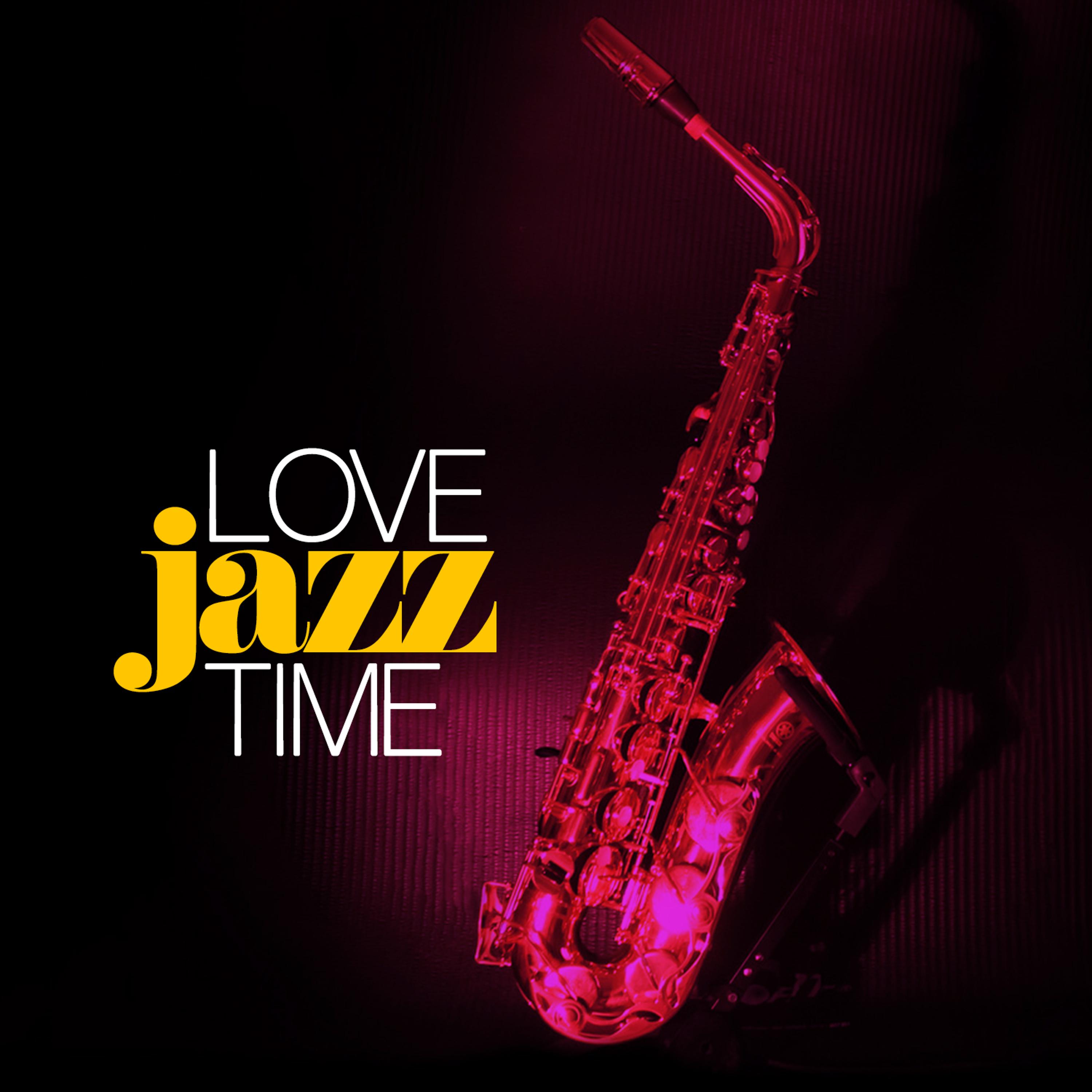 Постер альбома Love Jazz Time