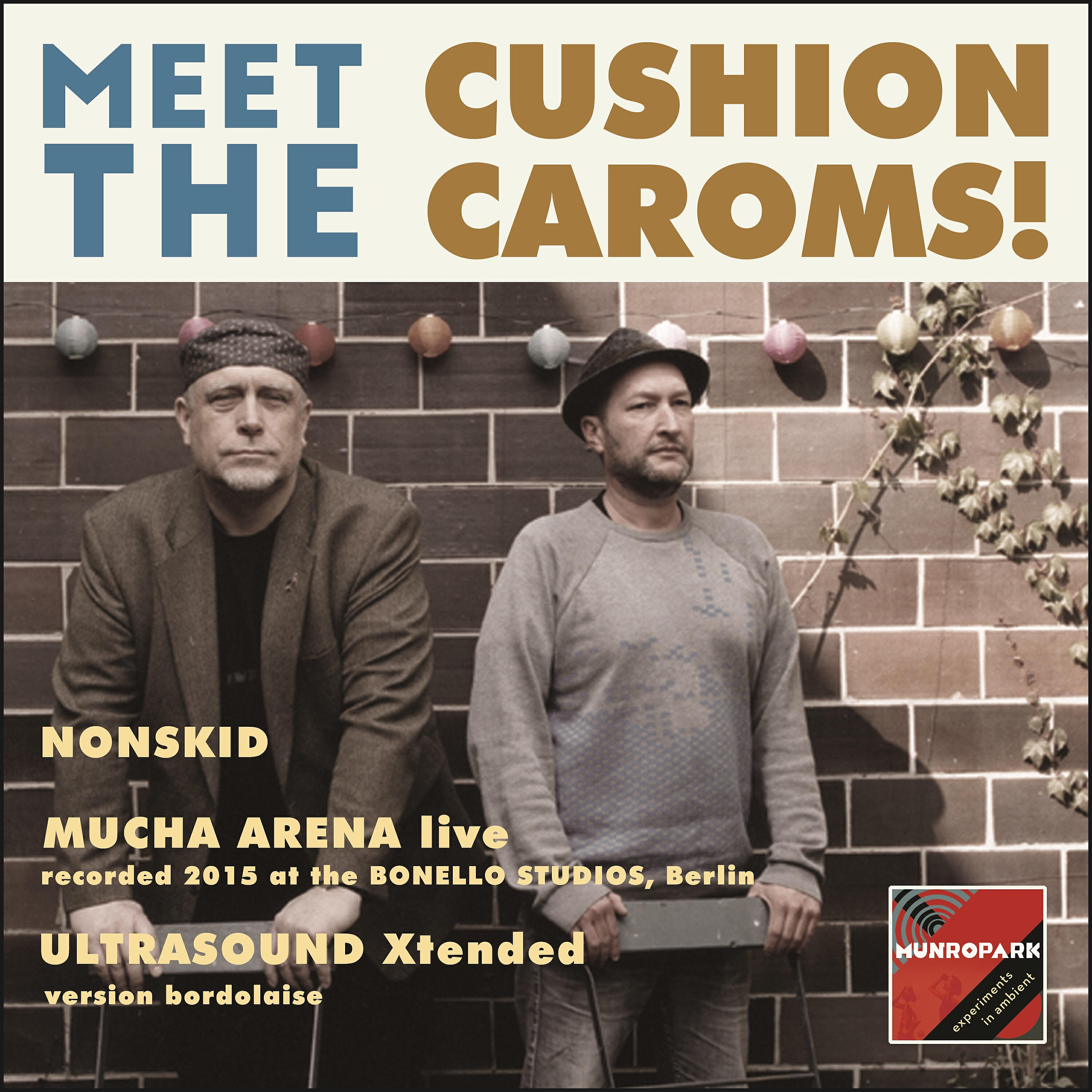 Cushion Caroms - Ultrasound (Xtended Version Bordolaise)