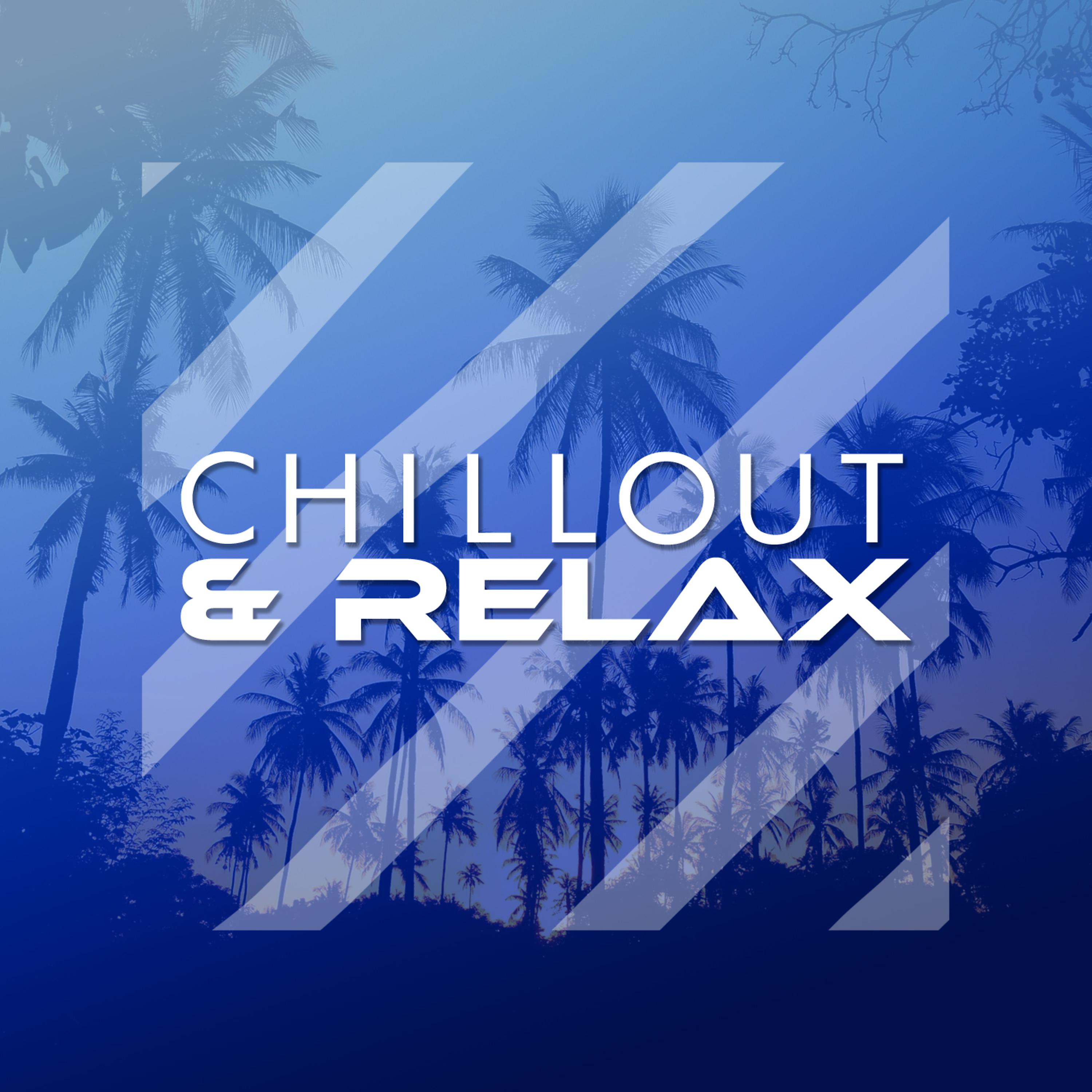 Постер альбома Chillout & Relax