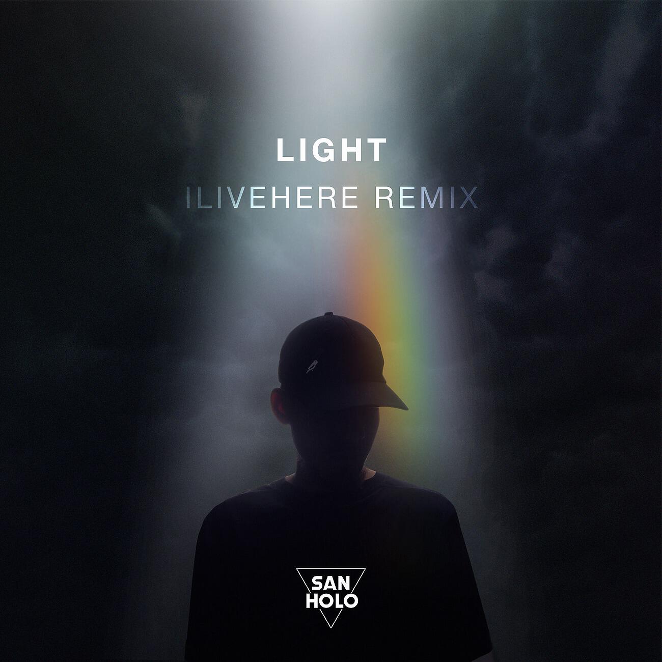 San Holo - Light (ILIVEHERE. Remix)