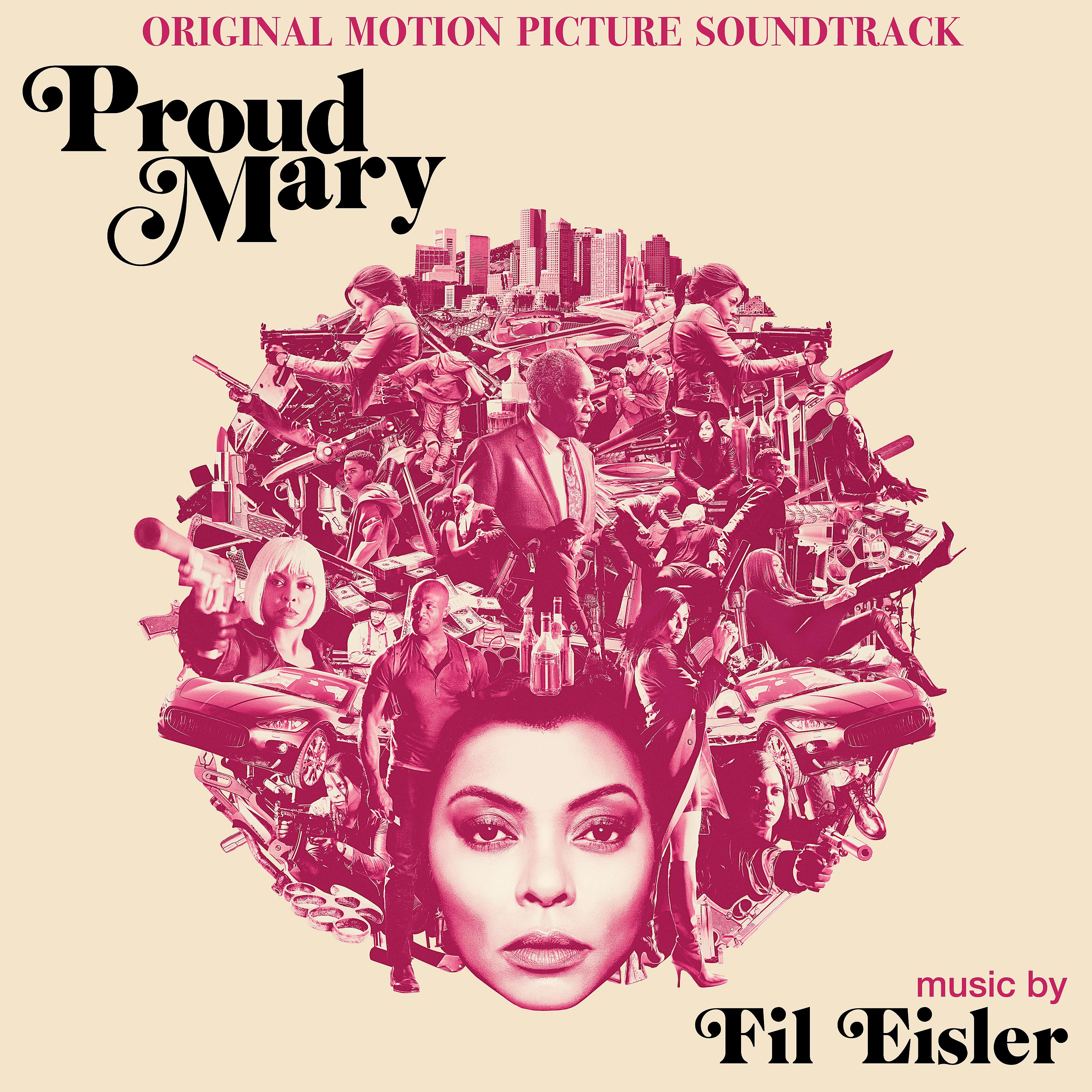 Постер альбома Proud Mary (Original Motion Picture Soundtrack)