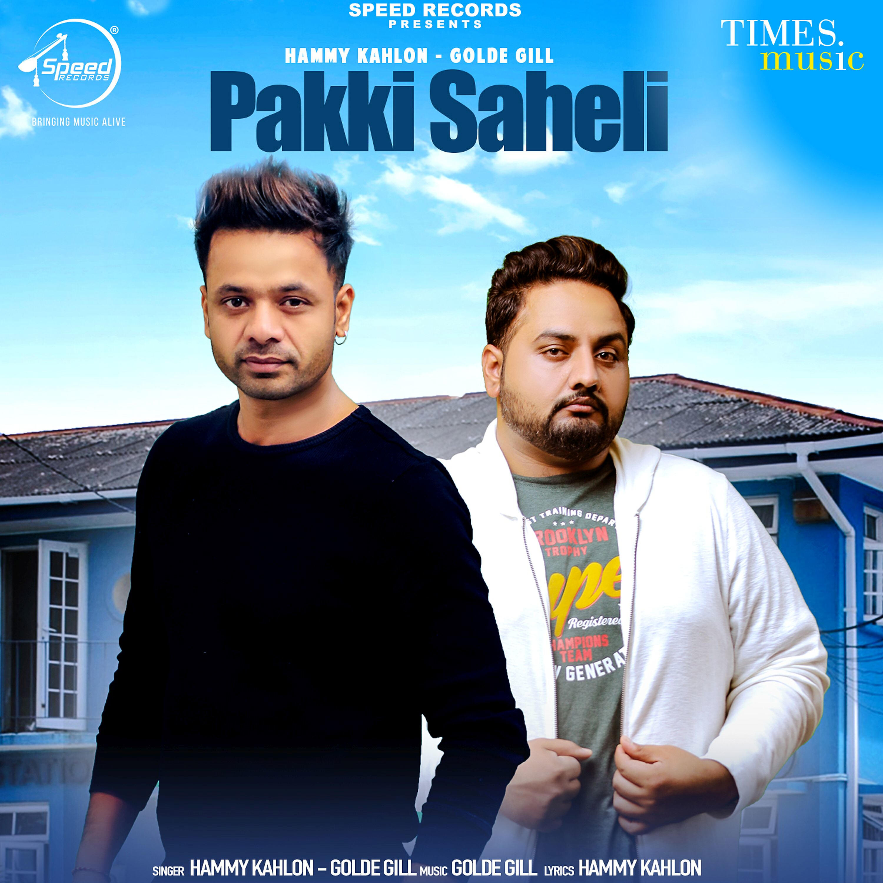 Hammy Kahlon - Pakki Saheli