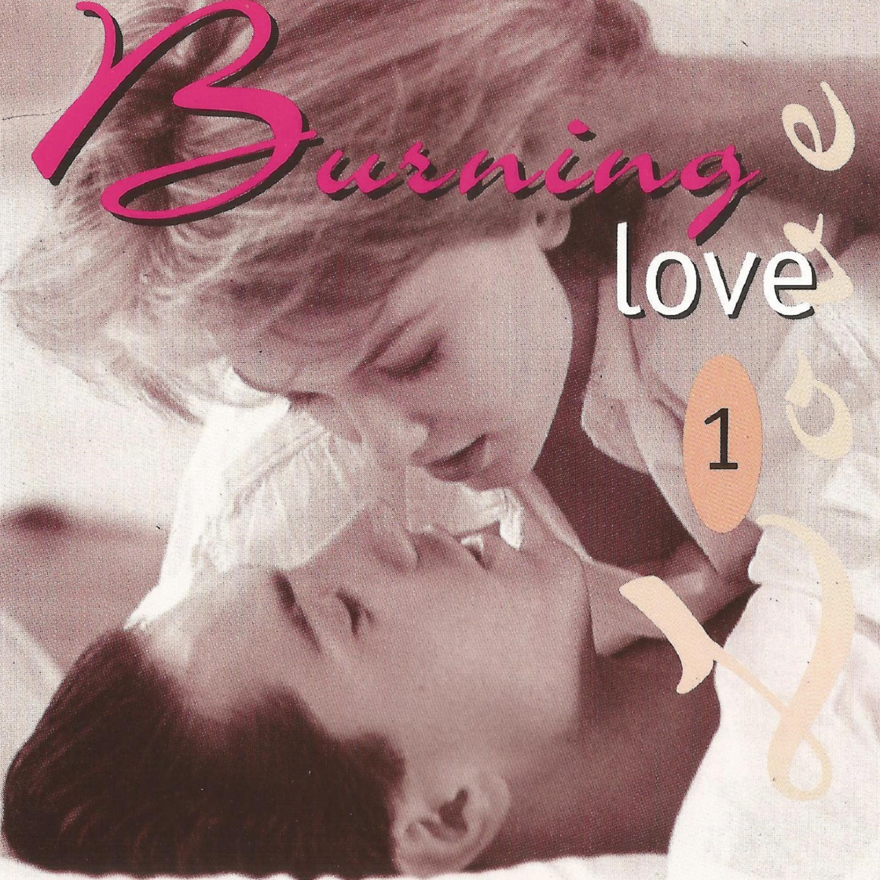 Постер альбома Burning Love 1
