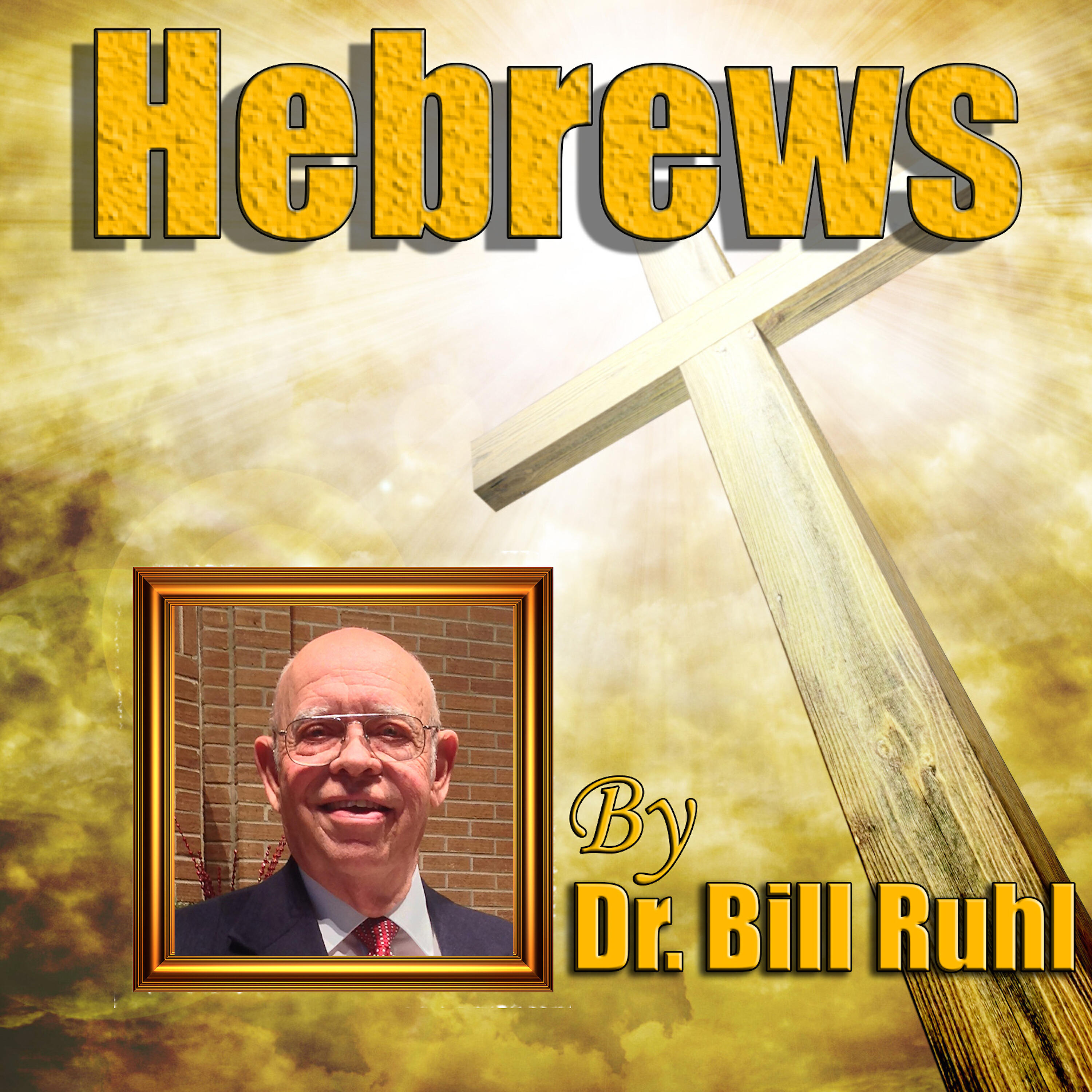 Dr. Bill Ruhl - Draw Near To God Through The Perfect Christ (7::11-29)