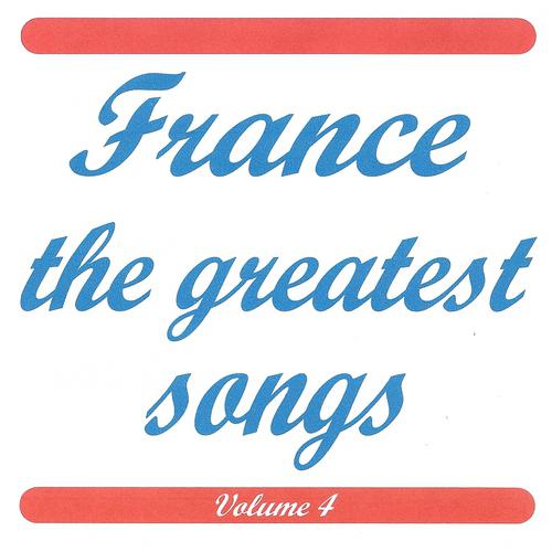 Постер альбома France the greatest songs vol 4