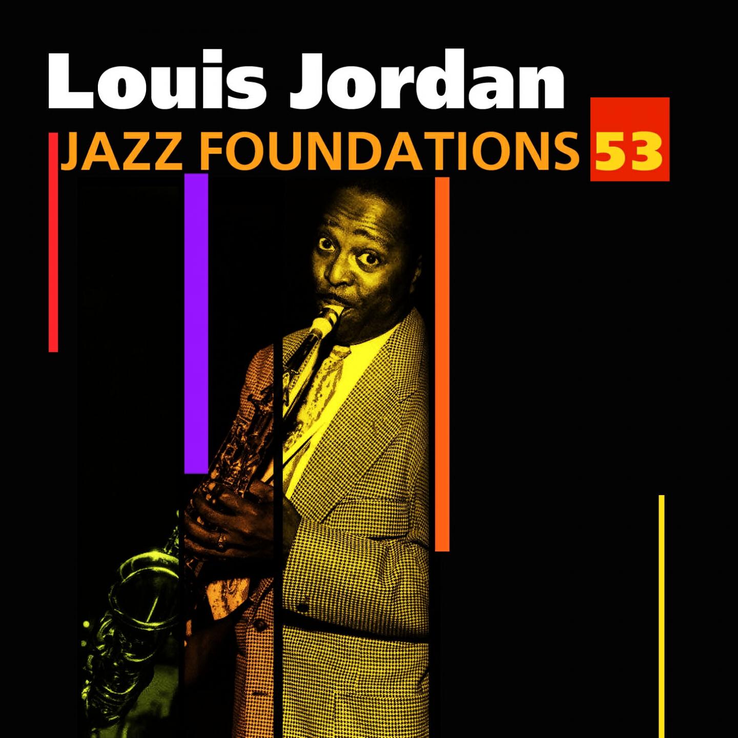 Louis Jordan - That Chick's Too Young To Fry