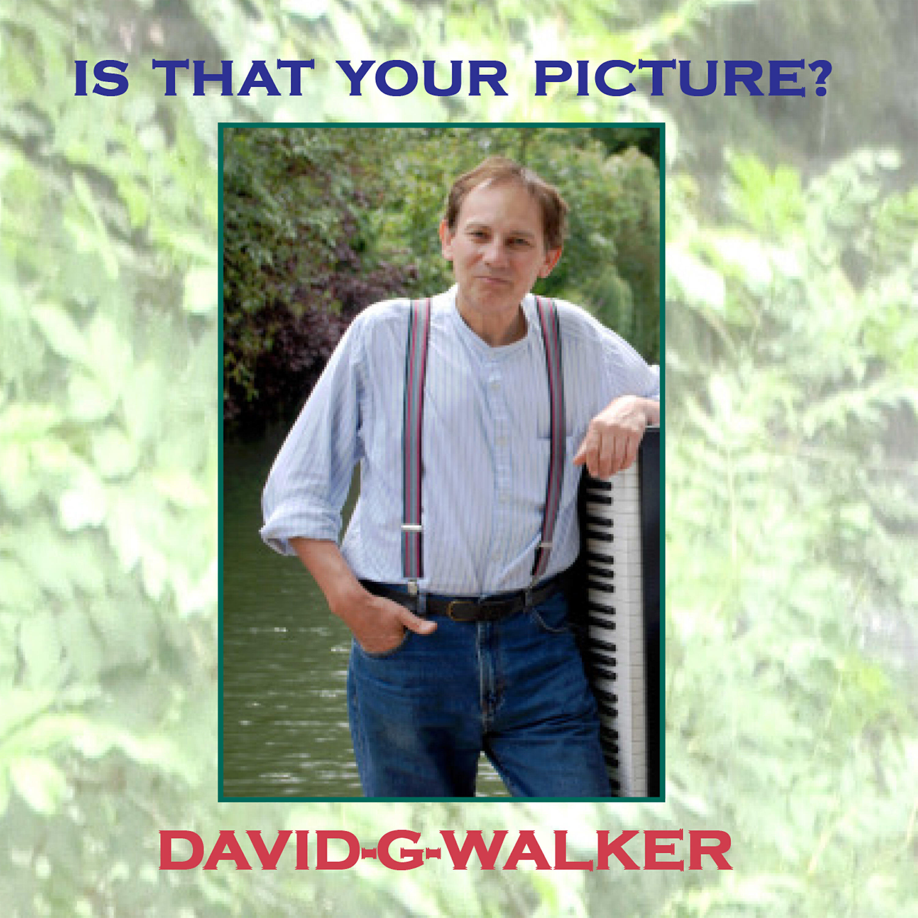 David G Walker - Only One Glance