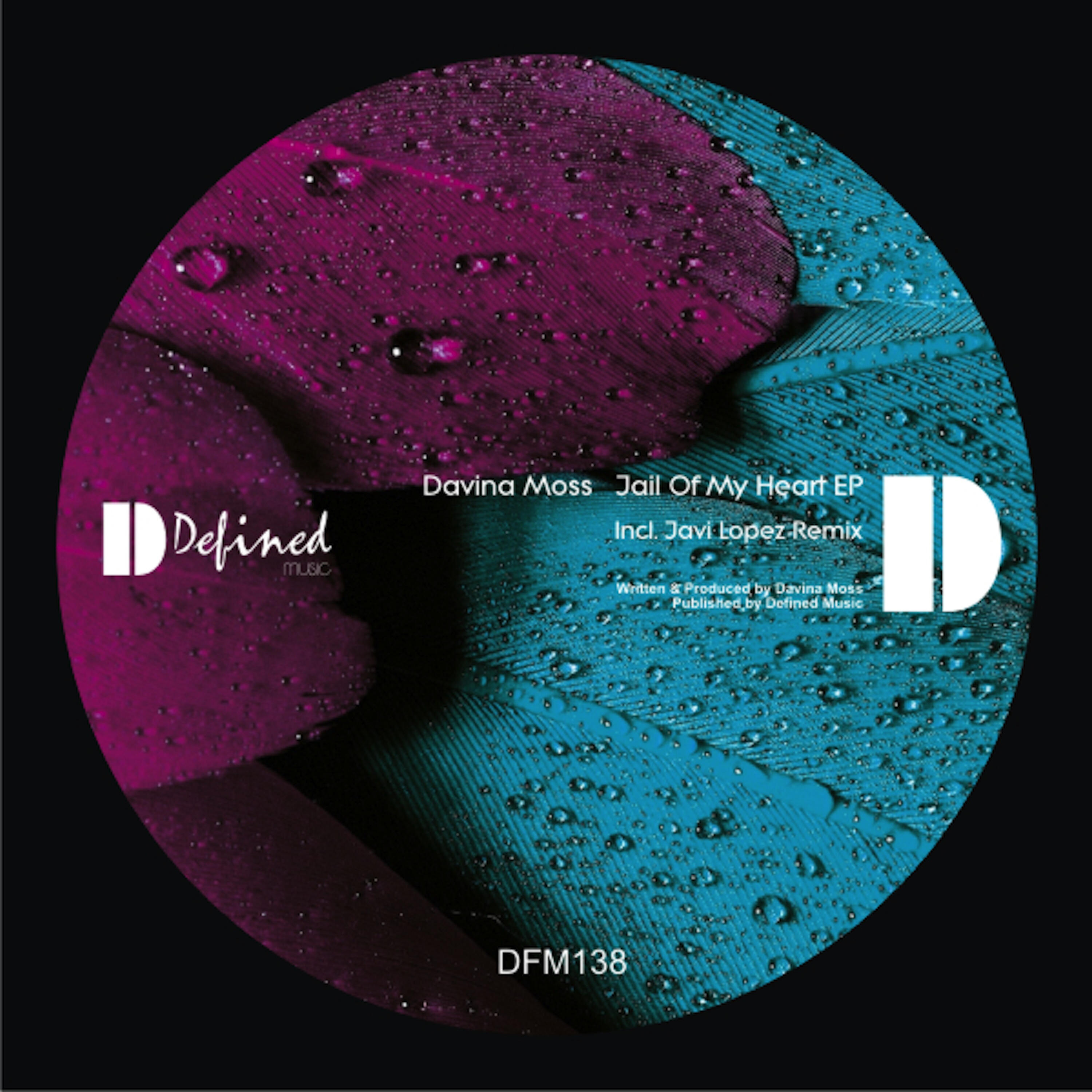 Davina Moss - Jail of My Heart (Javi Lopez Remix)
