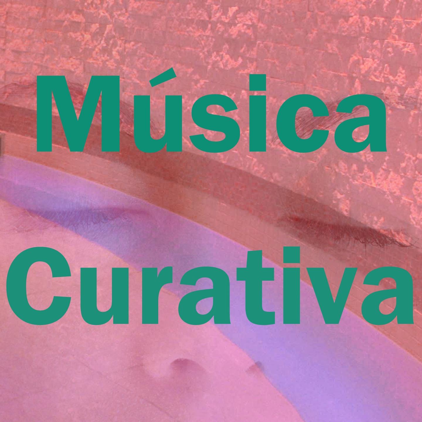 Постер альбома Música Curativa