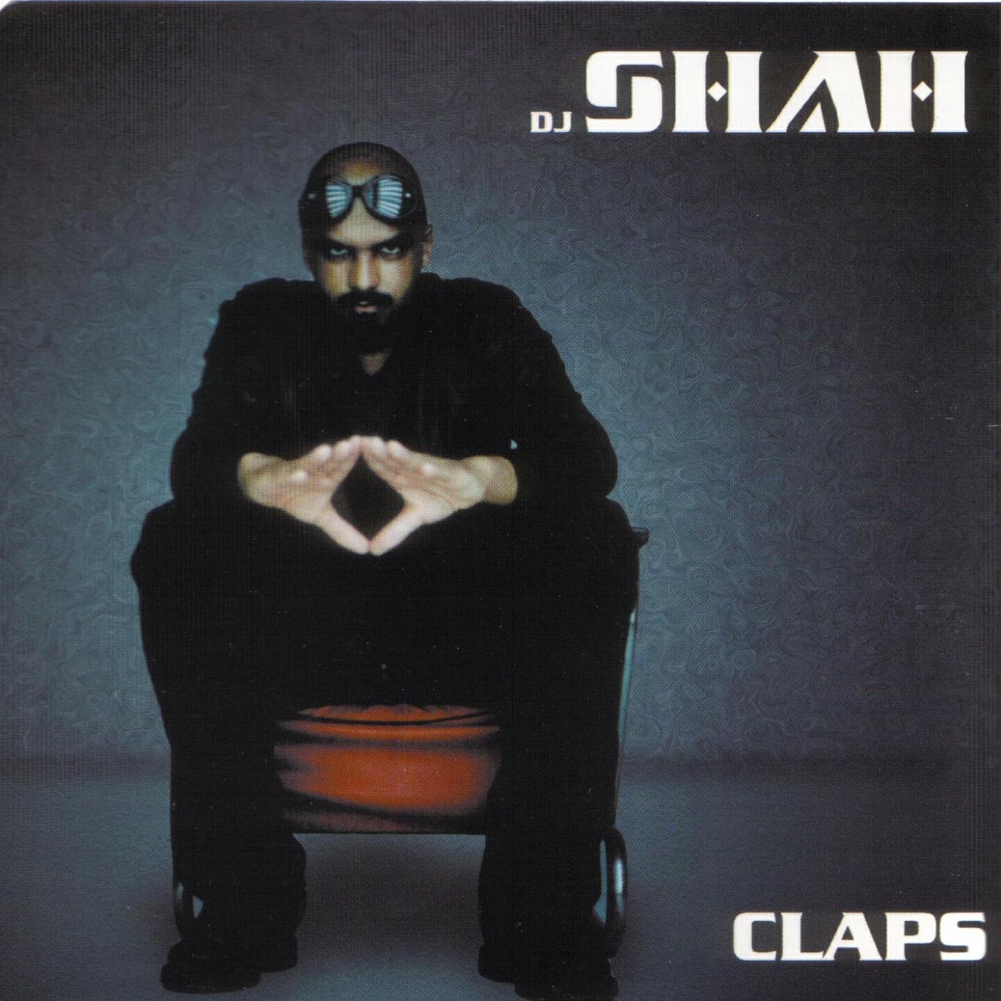 DJ Shah - Claps (Original Stomper Mix)