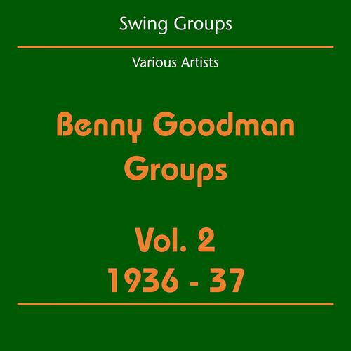 Benny Goodman Quartet - The Man I Love