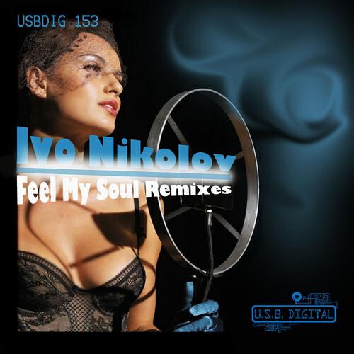 Ivo Nikolov - Feel My Soul (Reivan Remix)