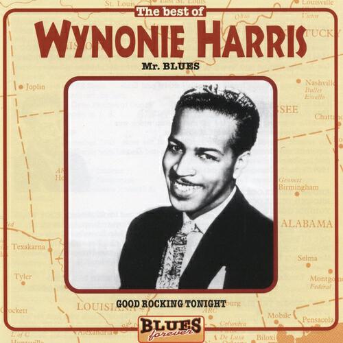WYNONIE HARRIS - Blow Your Brains Out