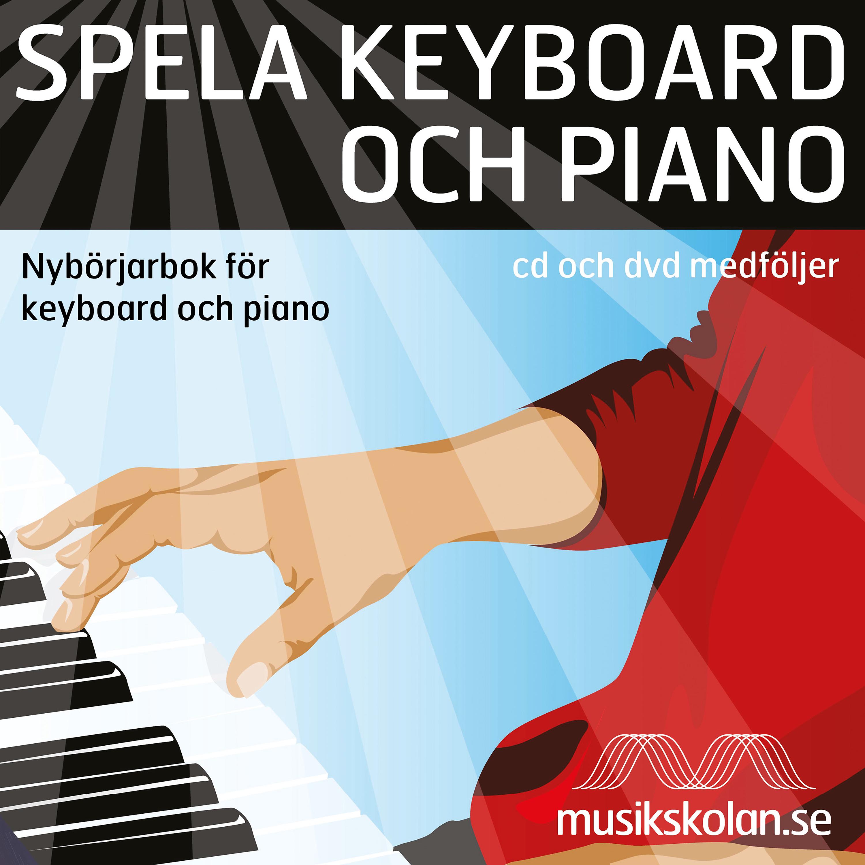 Постер альбома Spela keyboard och piano - nybörjarbok för keyboard och piano