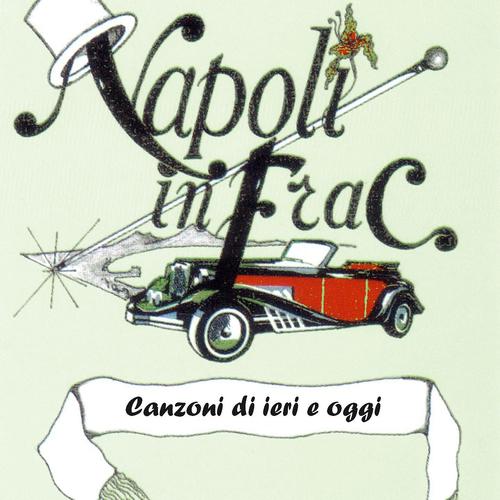 Постер альбома Napoli In Frac vol. 10