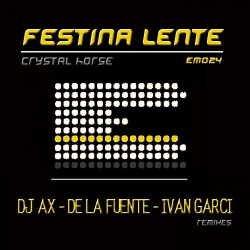 Festina Lente - Crystal Horse (De la Fuente Remix)