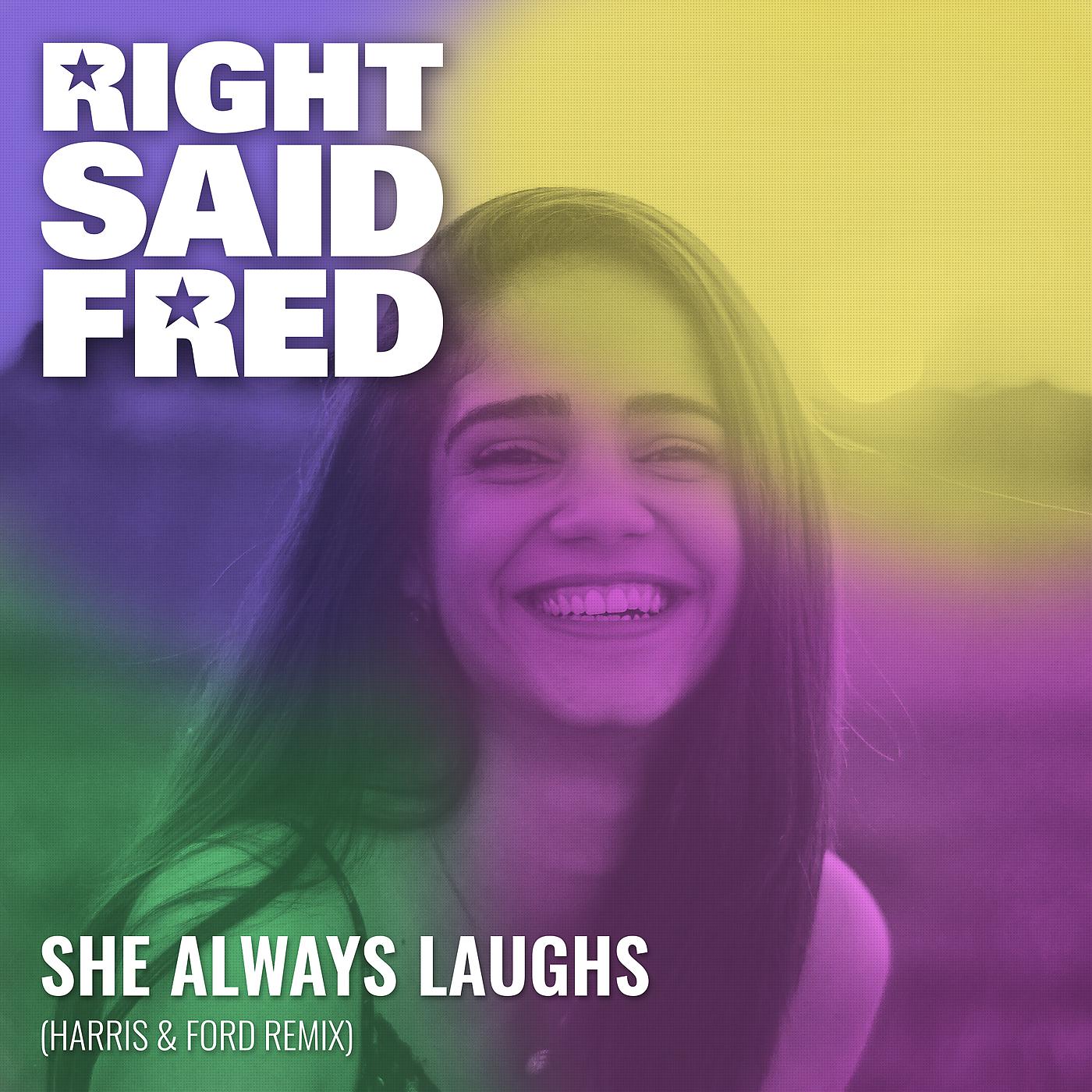 Постер альбома She Always Laughs (Harris & Ford Remix)