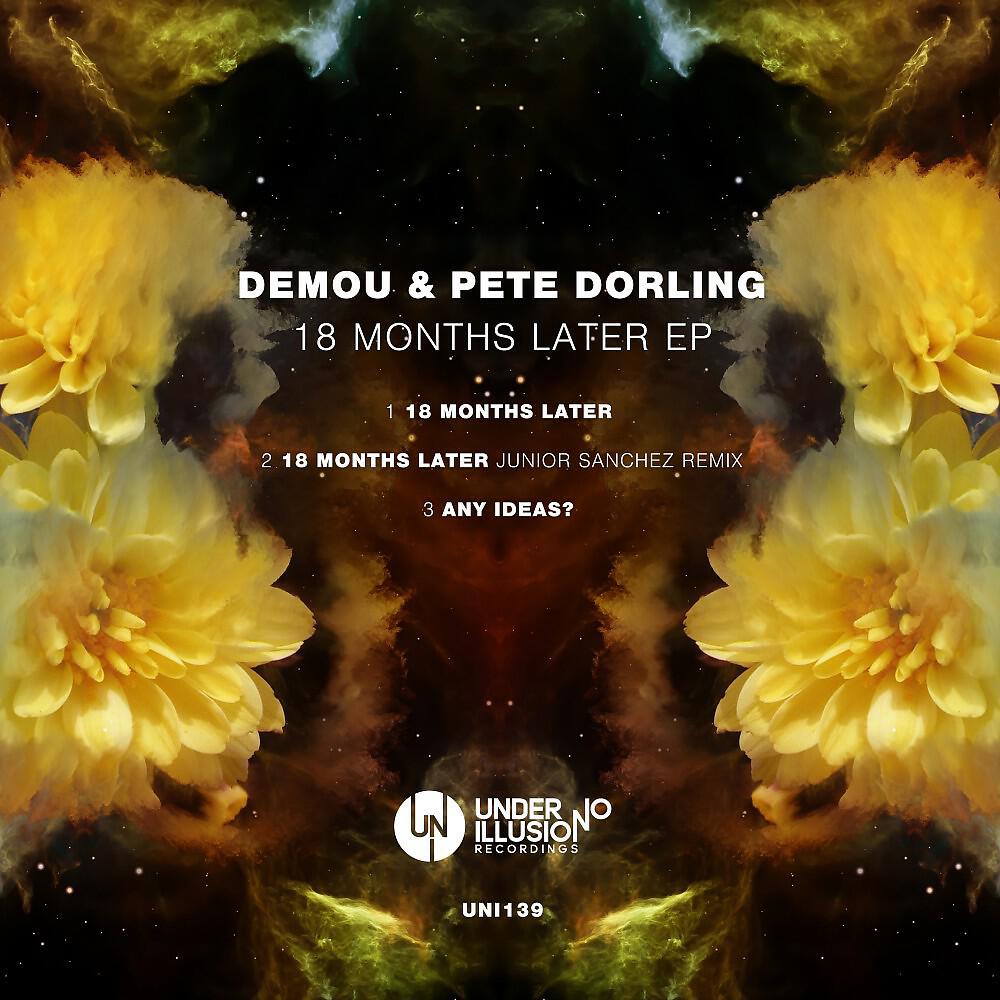 Demou - 18 Months Later (Junior Sanchez Remix)