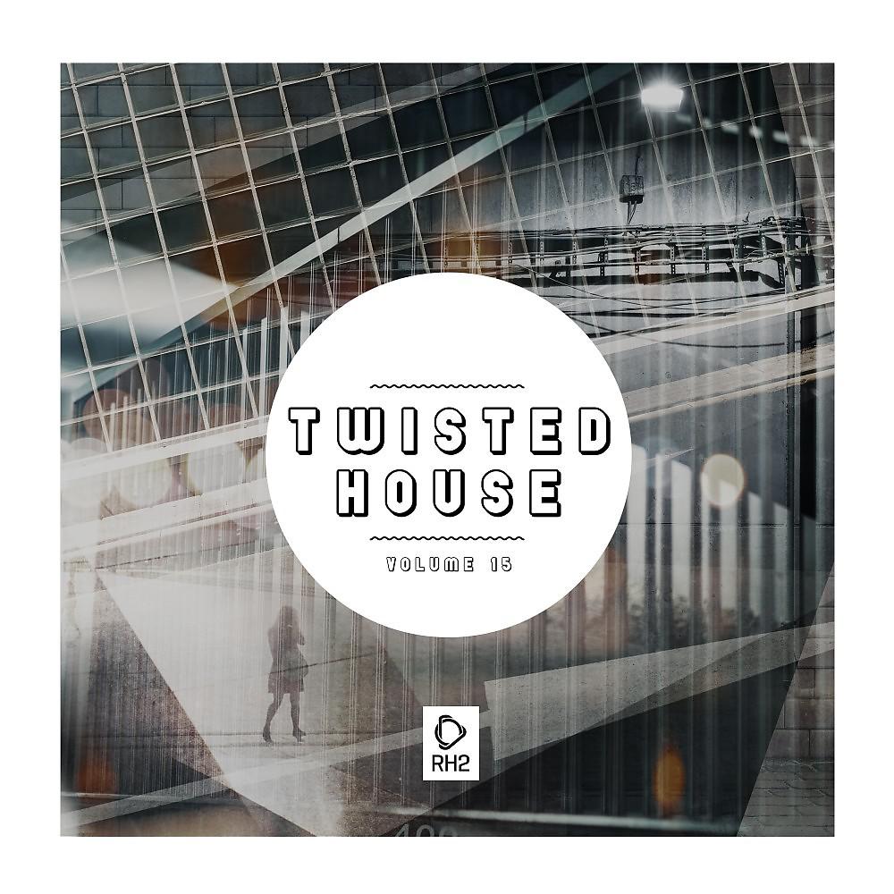 Постер альбома Twisted House, Vol. 15