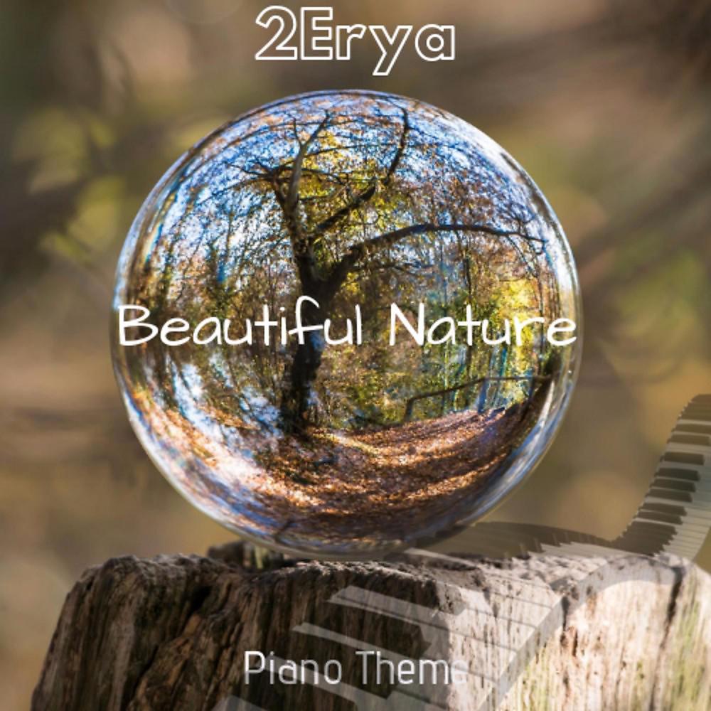 Постер альбома Beautiful Nature (Piano Theme)