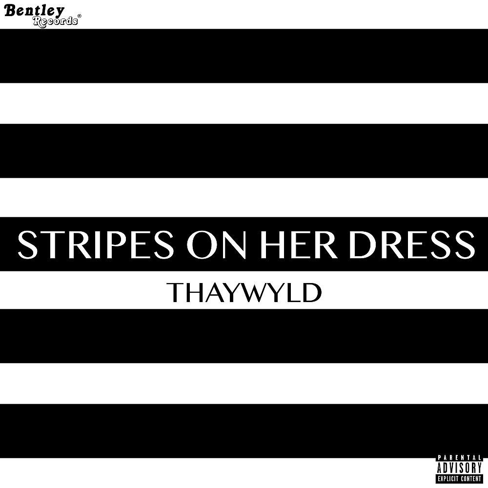 Постер альбома Stripes on Her Dress