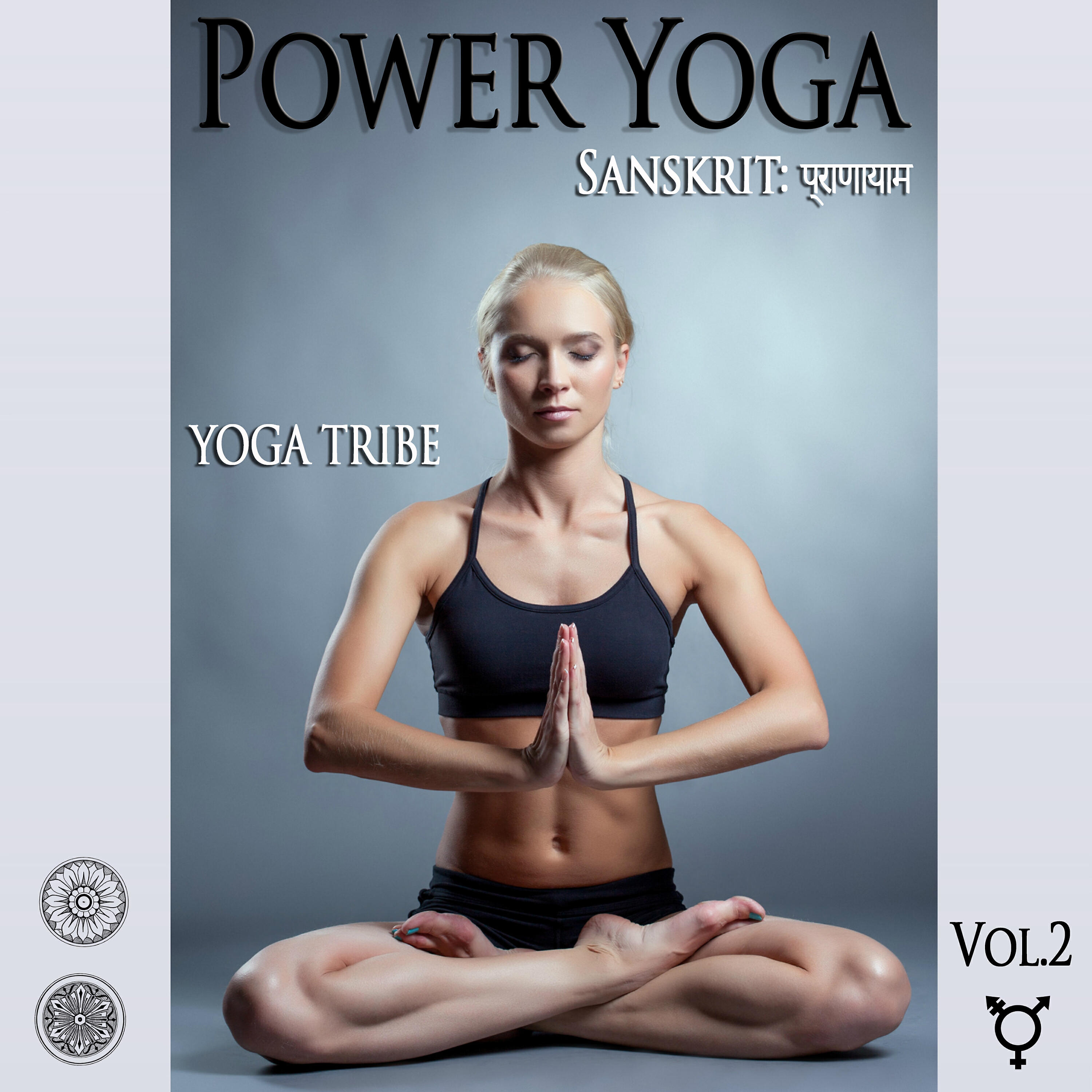Yoga Tribe - Kundalini