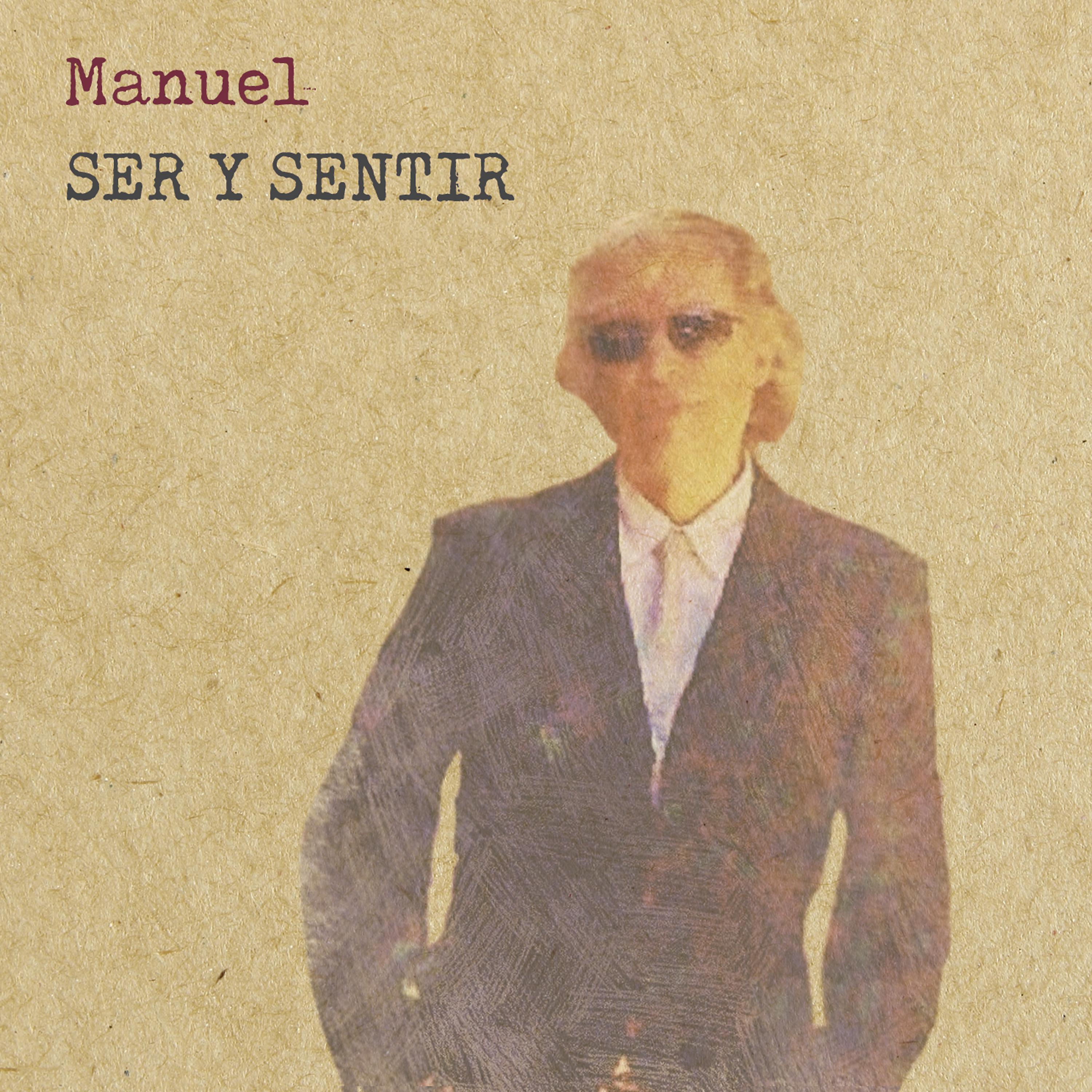 Постер альбома Ser y Sentir