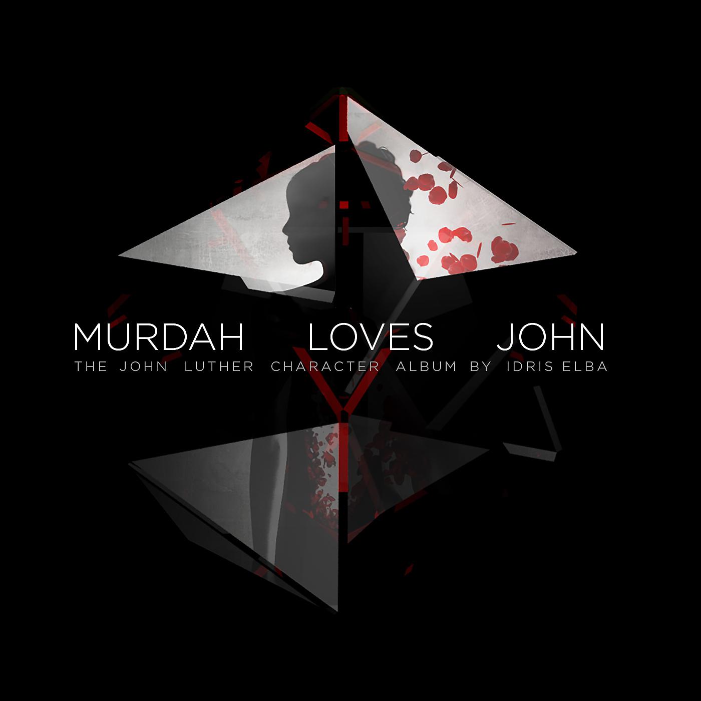 Постер альбома Murdah Loves John